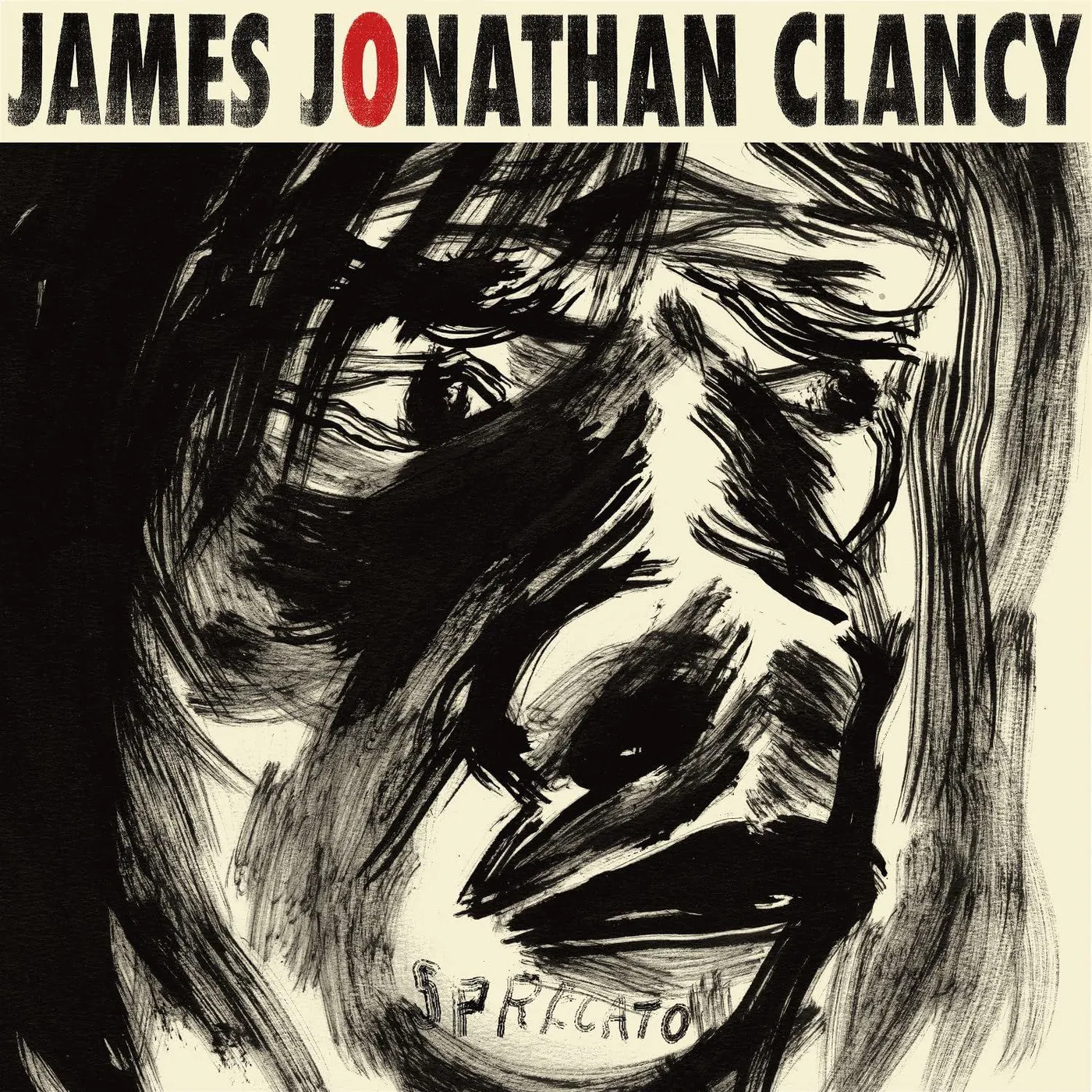 James Jonathan Clancy SPRECATO Vinyl Record