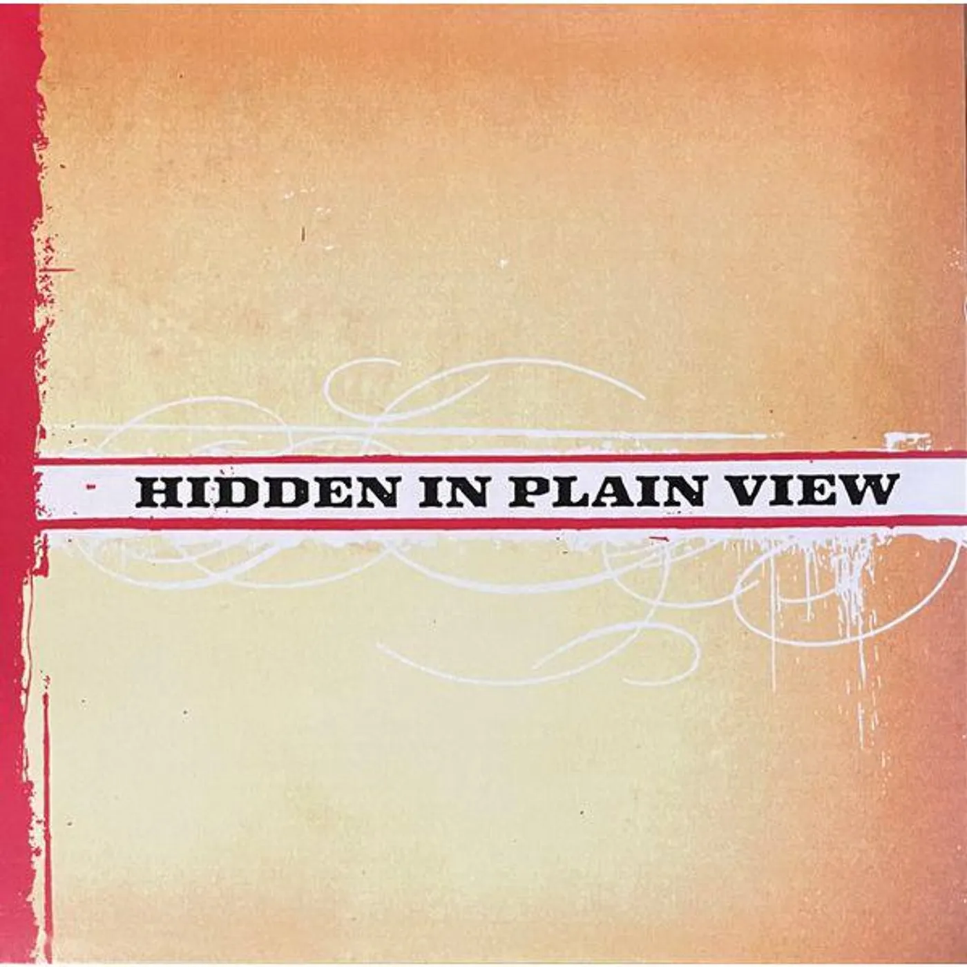 Hidden In Plain View (Colored/Splatter) Vinyl Record