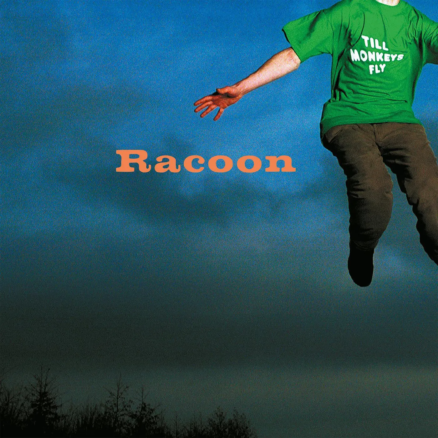 Racoon Till Monkeys Fly (Limited/Blue/180g) Vinyl Record
