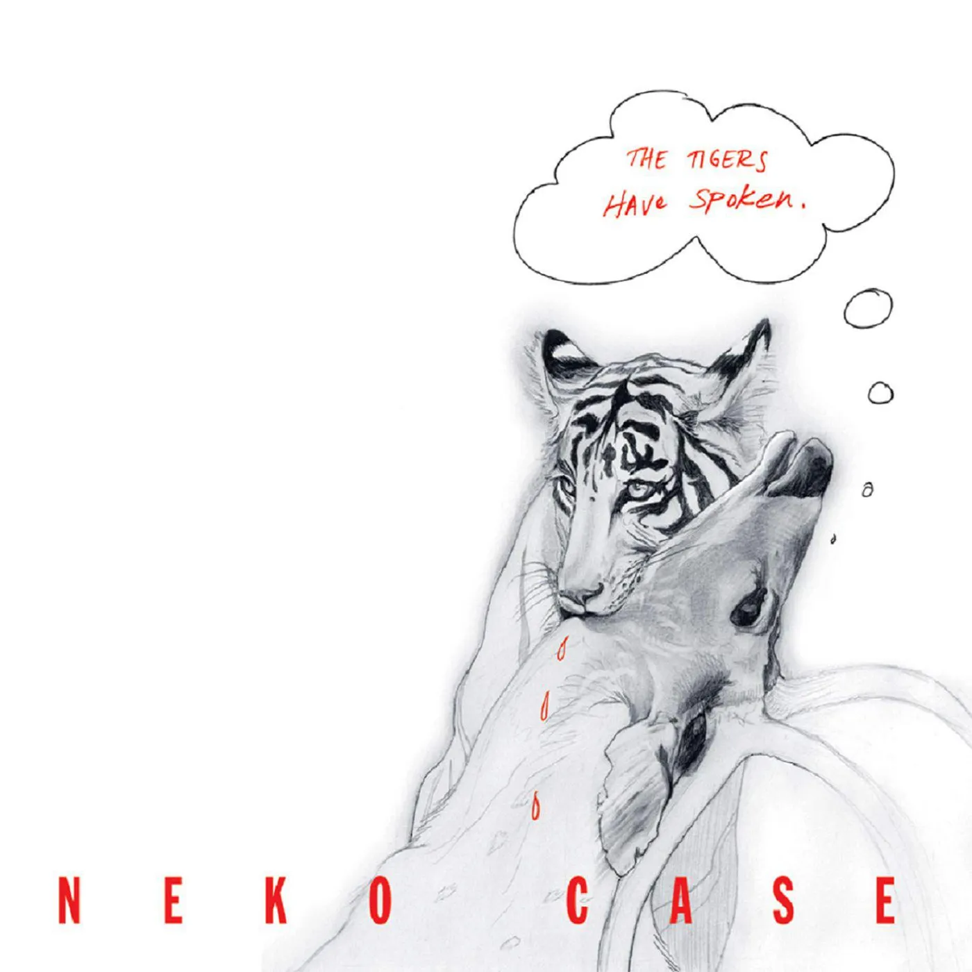 Neko Case TIGERS HAVE SPOKEN Vinyl Record