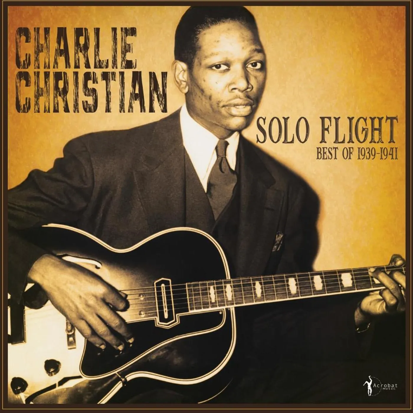 Charlie Christian Solo Flight: Best Of 1939-41 Vinyl Record
