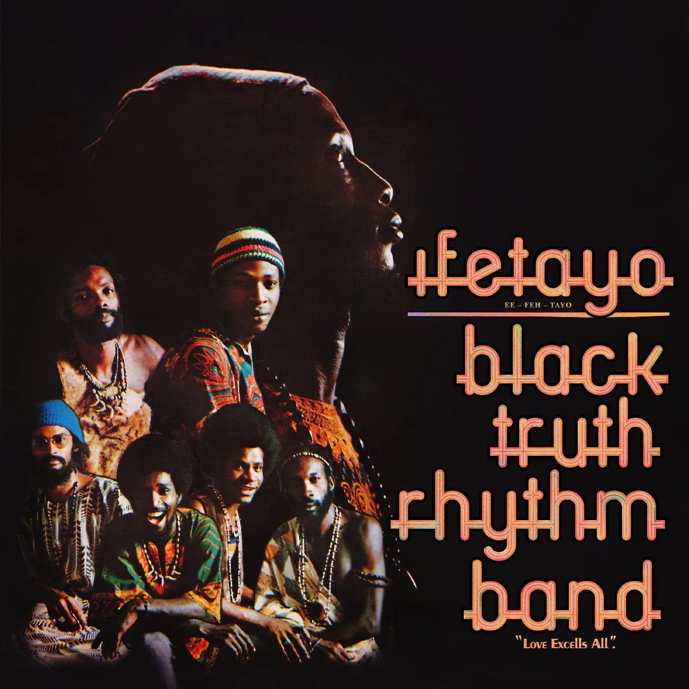 Black Truth Rhythm Band Ifetayo (Love Excels All) Vinyl Record