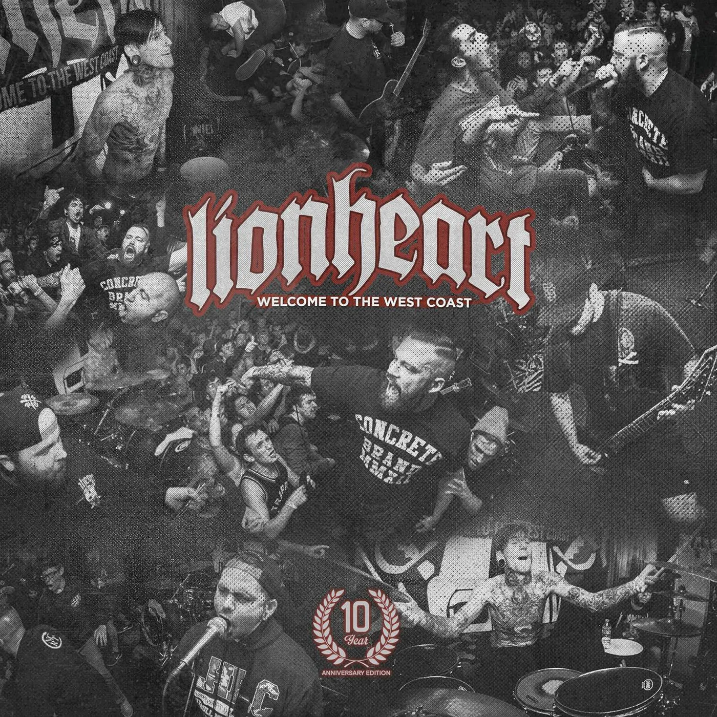 Lionheart Welcome To The West Coast: 10 Year Anniversary Edition Vinyl Record