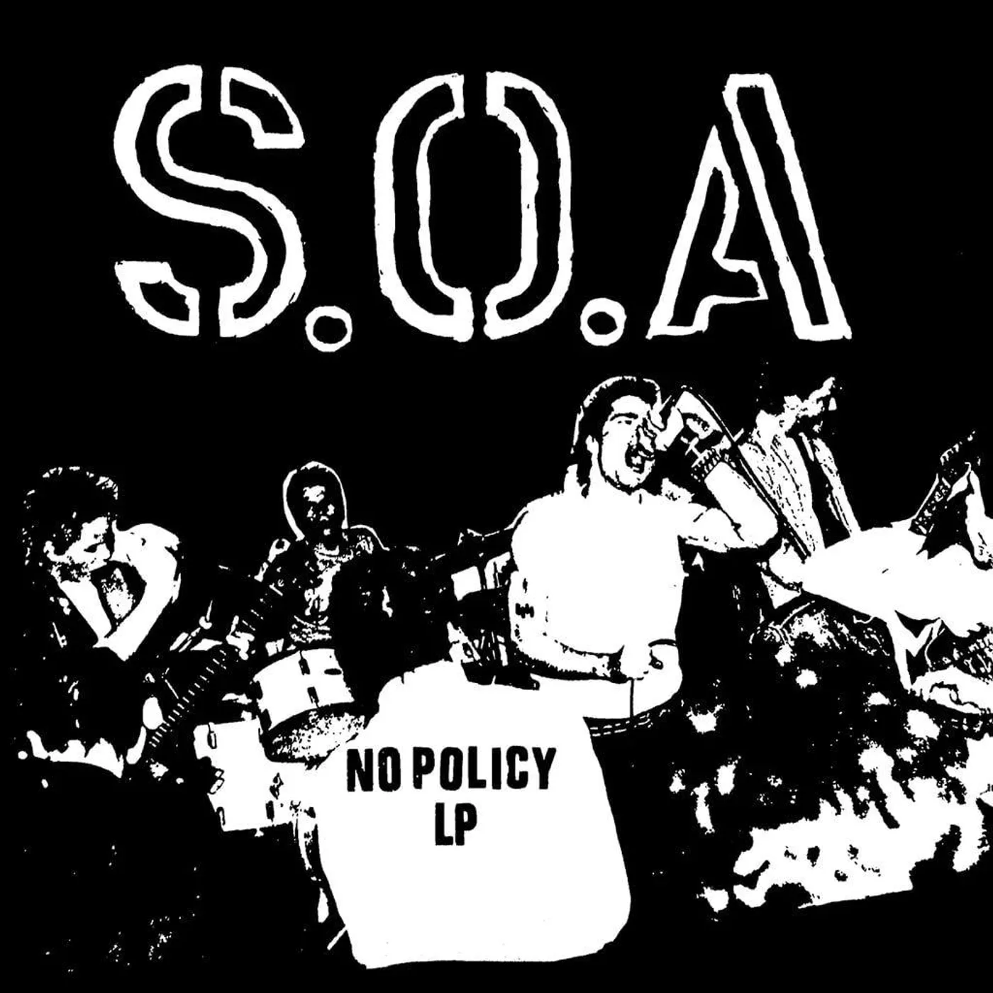 S.O.A. NO POLICY Vinyl Record