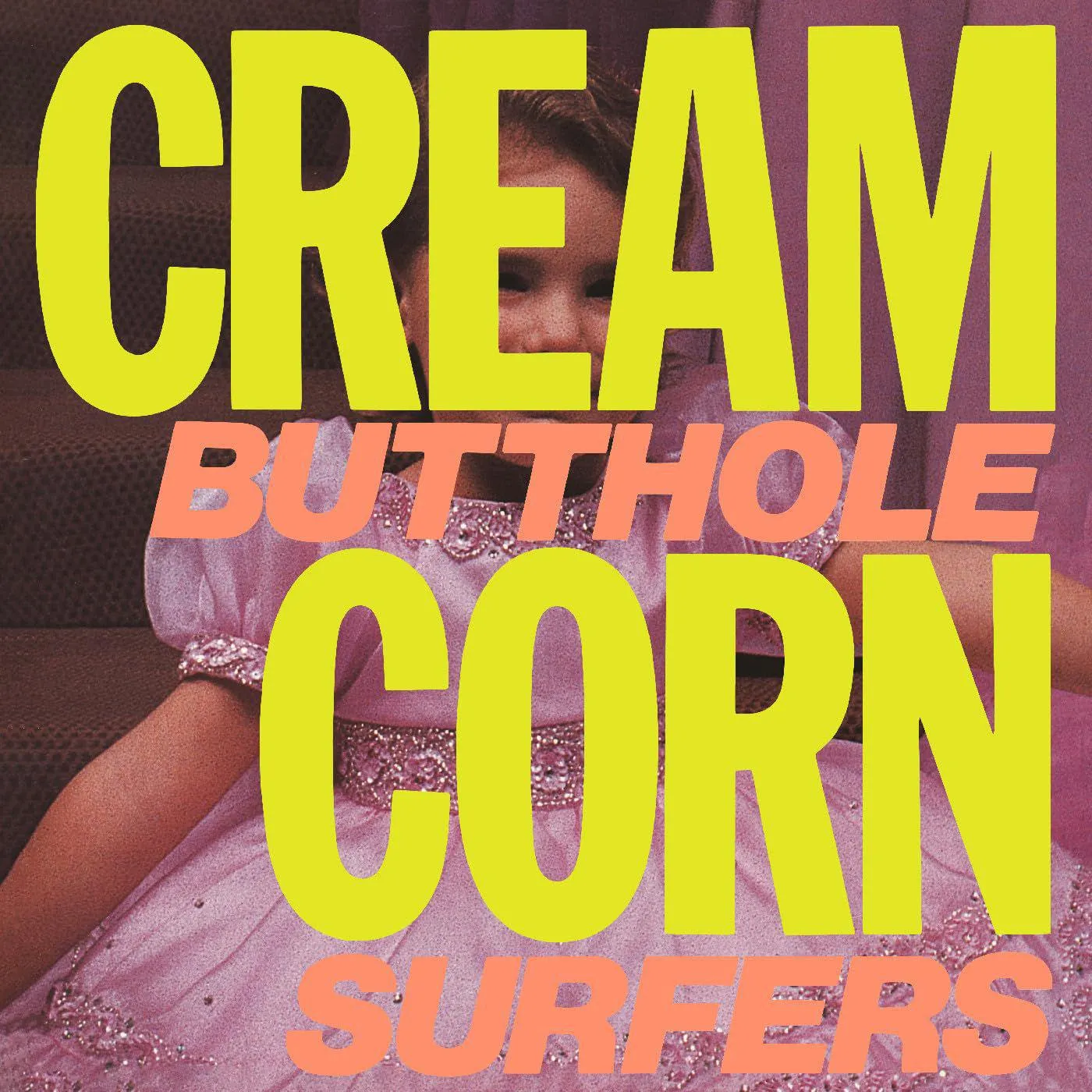 Butthole Surfers Cream Corn From The Socket Of Davis EP Vinyl Record