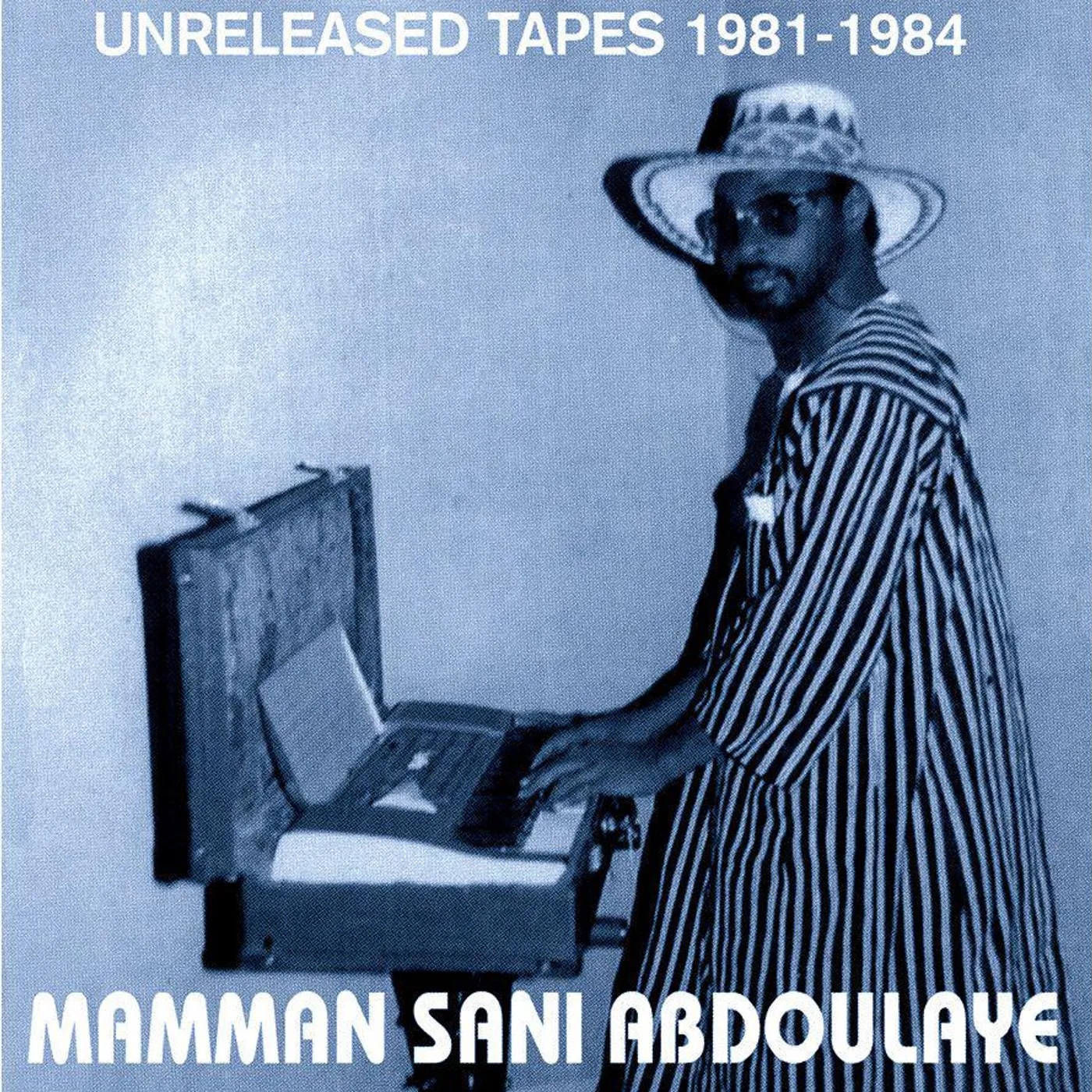 Mamman Sani Unreleased Tapes 1981-1984 Vinyl Record