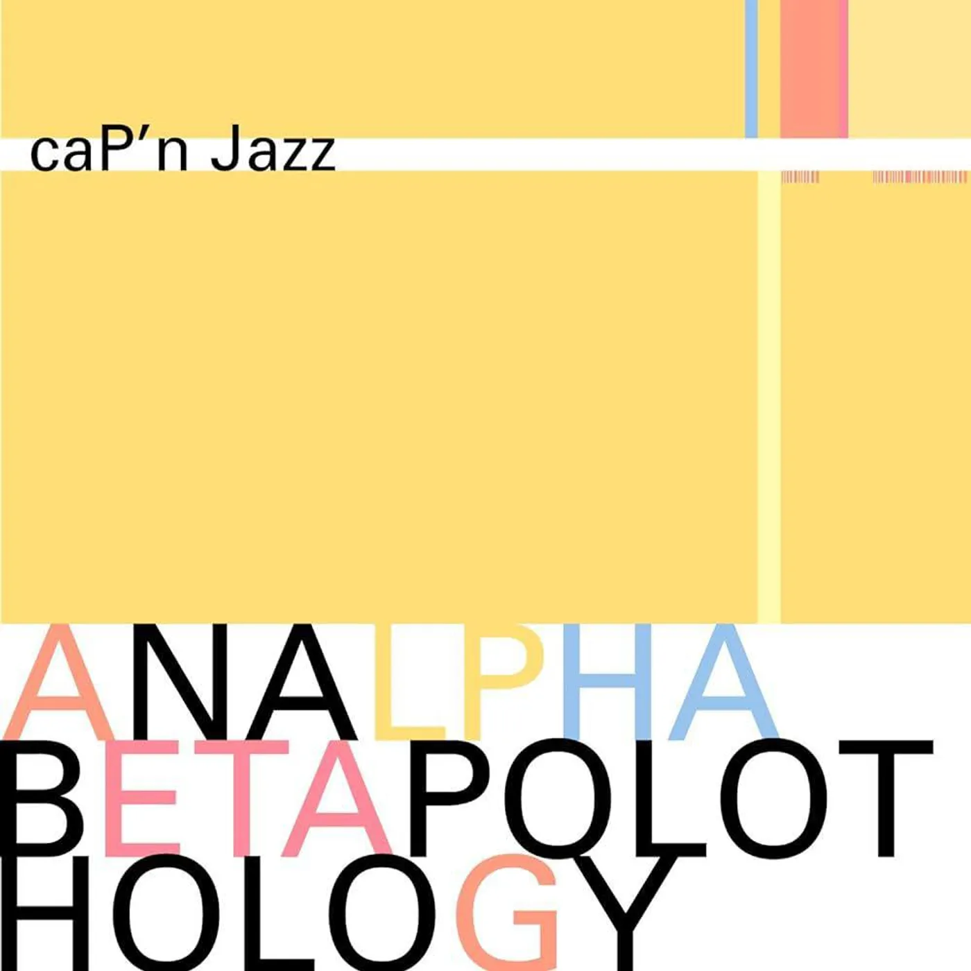 Cap'n Jazz Analphabetapolothology Vinyl Record