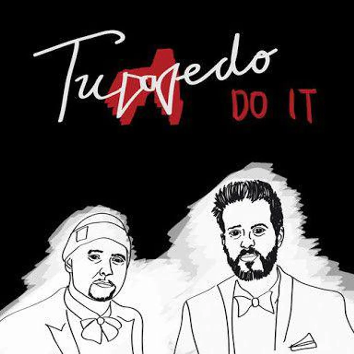 Tuxedo DO IT / SO GOOD Vinyl Record