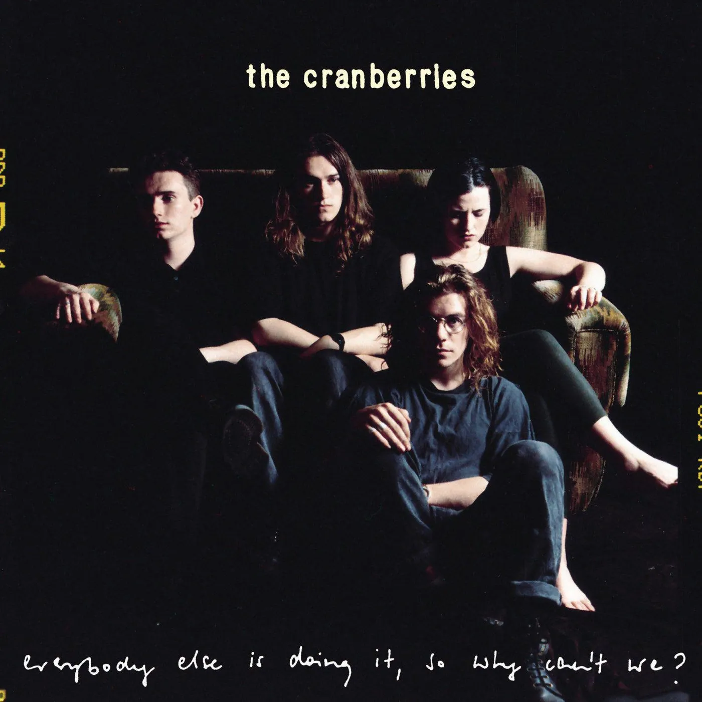 The Cranberries Everybody Else Is Doing It, So Why Can't We Vinyl Record