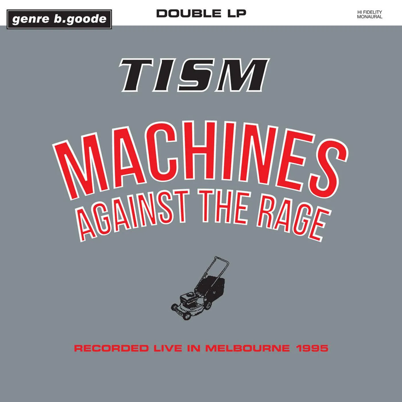 TISM MACHINES AGAINST THE RAGE Vinyl Record