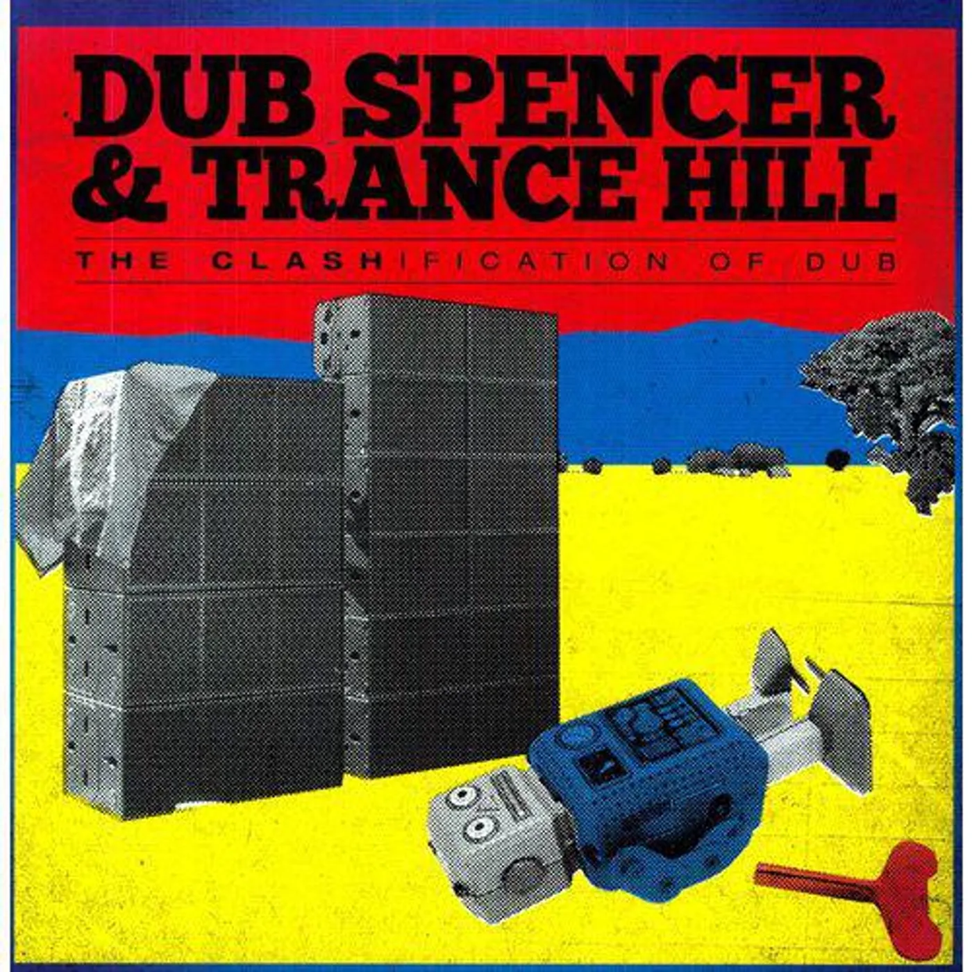 Dub Spencer & Trance Hill Clashification Of Dub Vinyl Record