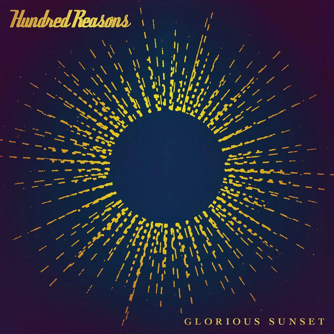 Hundred Reasons Glorious Sunset vinyl record