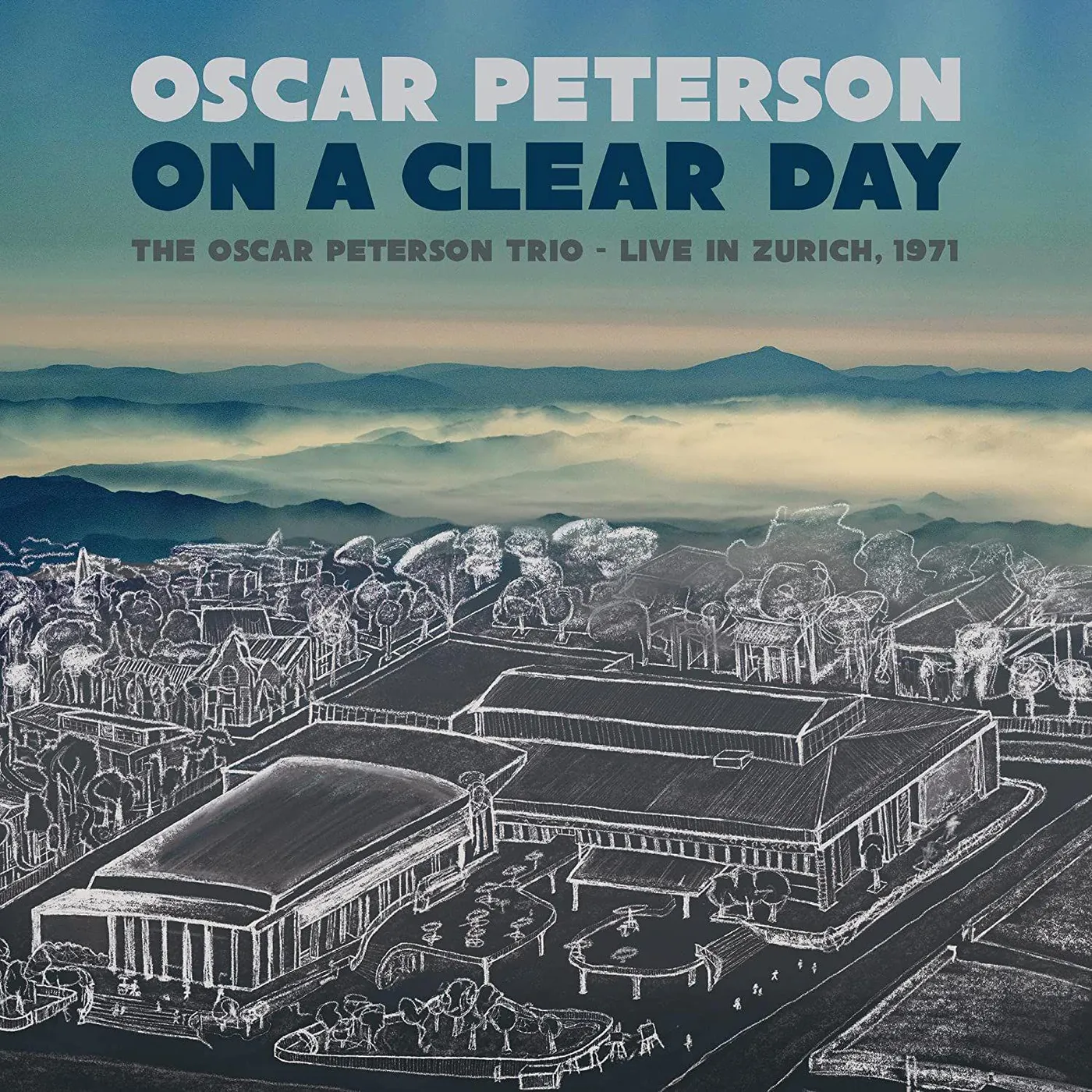 On A Clear Day: Oscar Peterson Trio Live In Zurich Vinyl Record