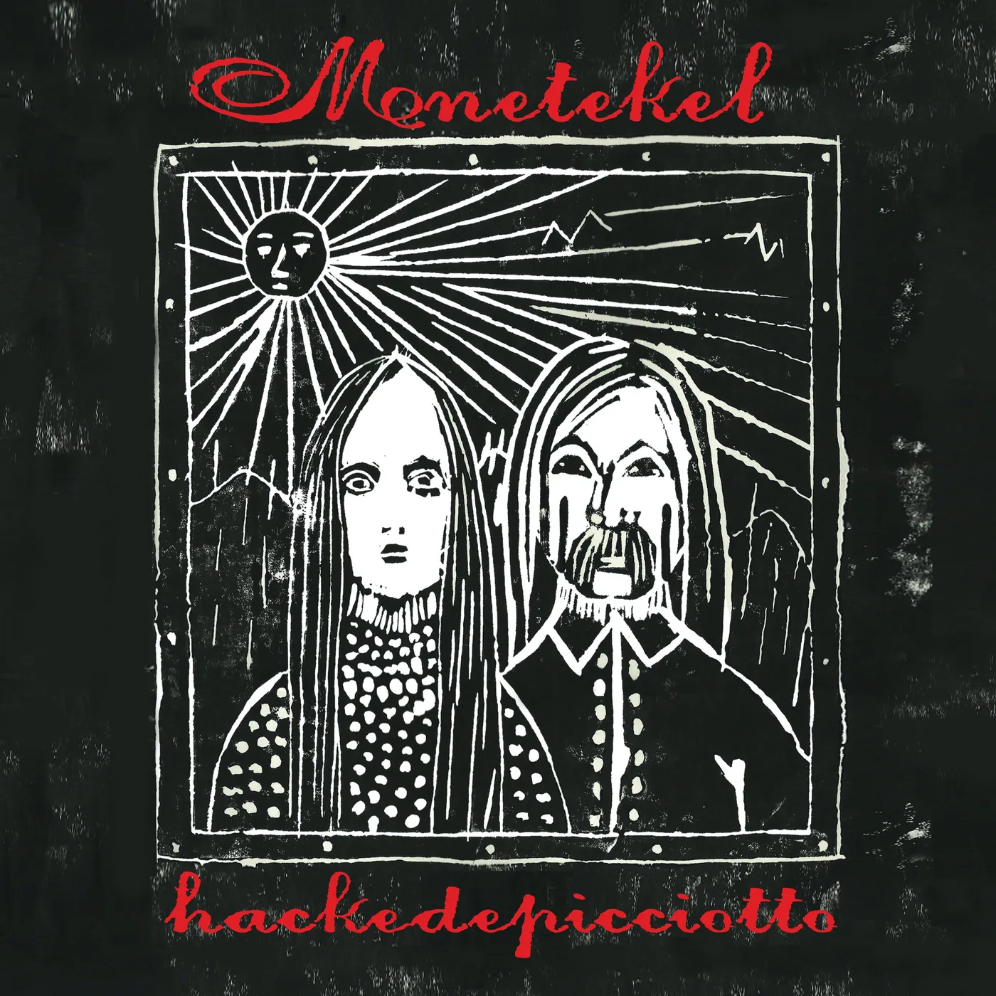 hackedepicciotto MENETEKEL Vinyl Record
