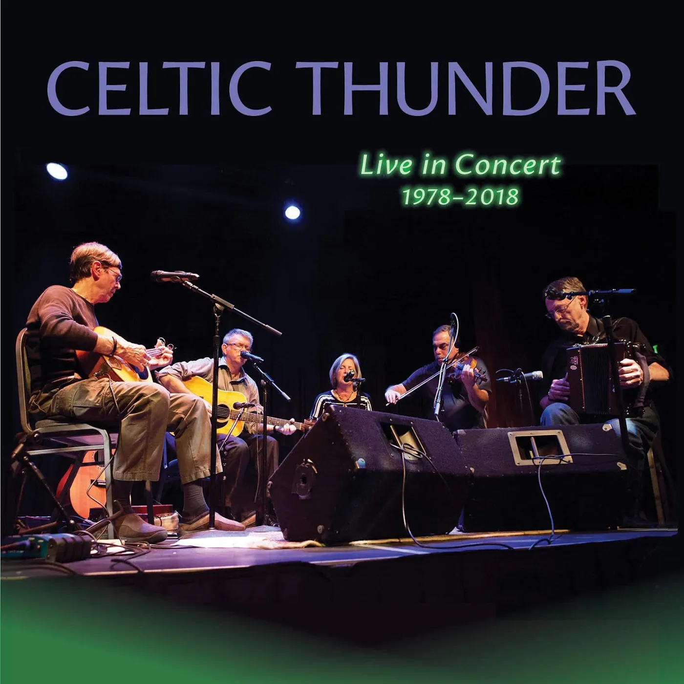 Celtic Thunder Live In Concert 1978-2018 CD