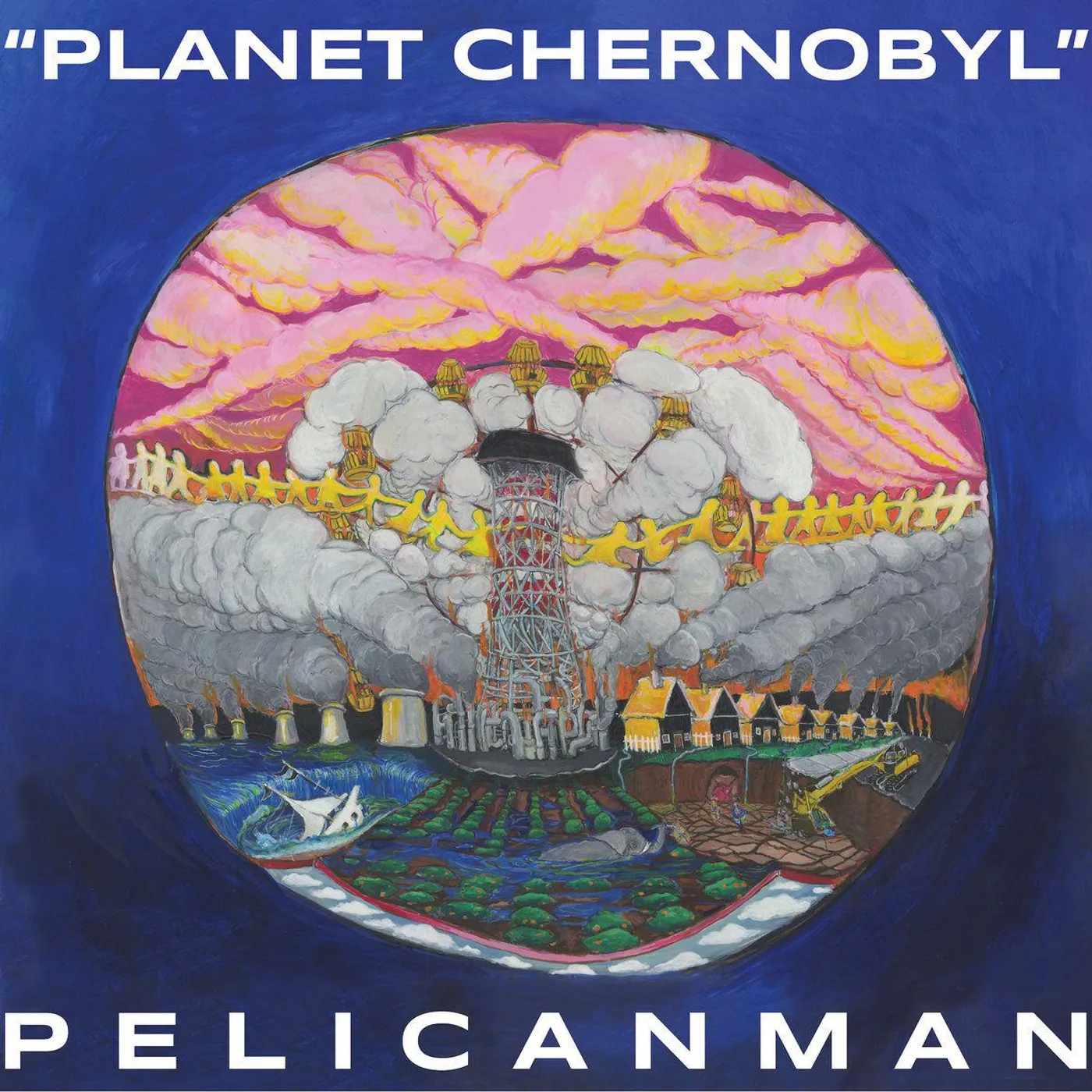 Pelicanman Planet Chernobyl Vinyl Record