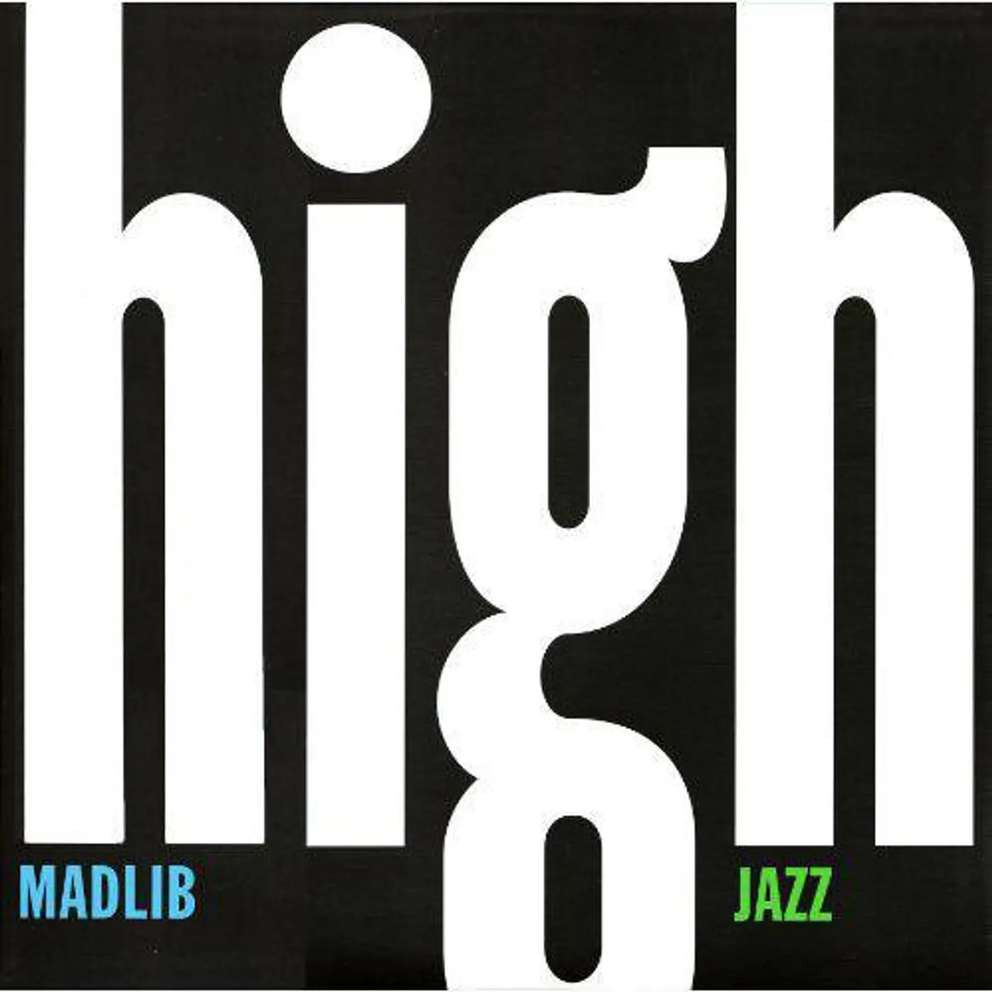 Madlib High Jazz Vinyl Record
