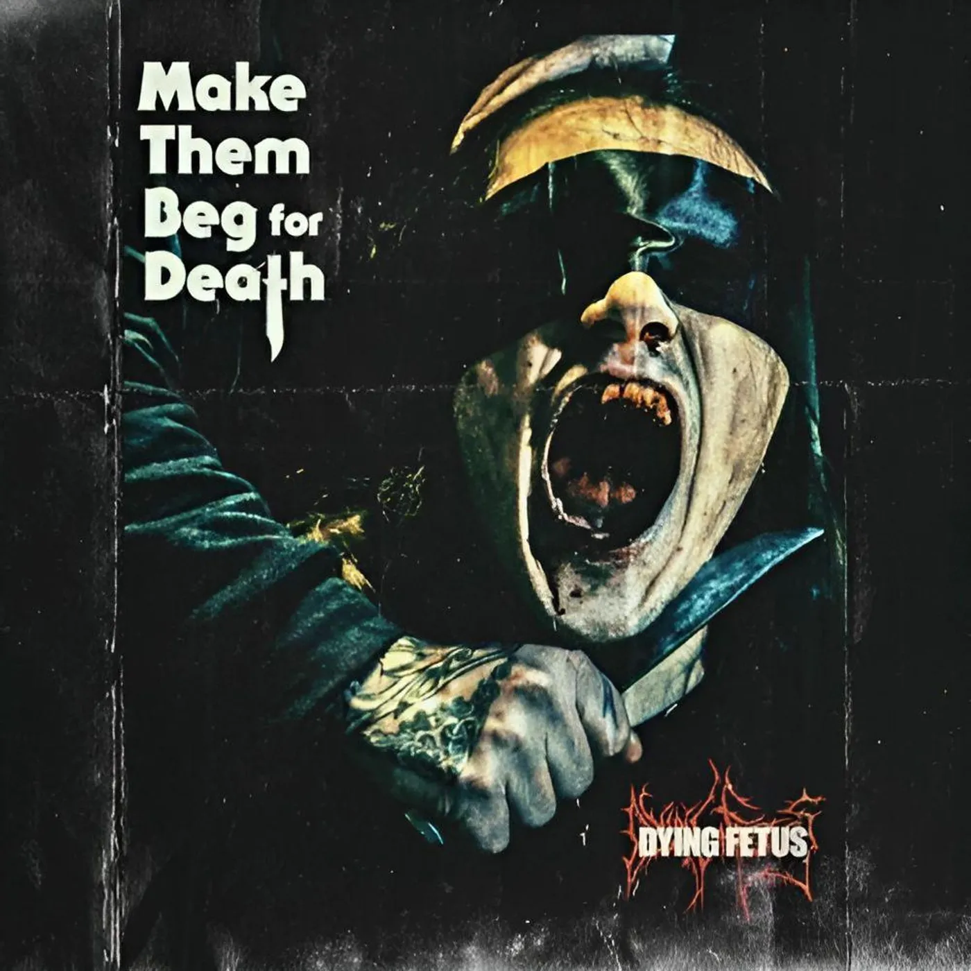Dying Fetus MAKE THEM BEG FOR DEATH Vinyl Record