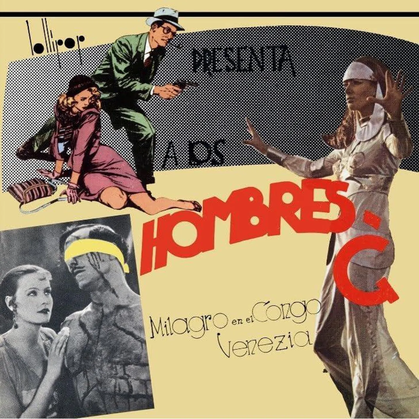 Hombres G Venezia / Milagro En El Congo Vinyl Record