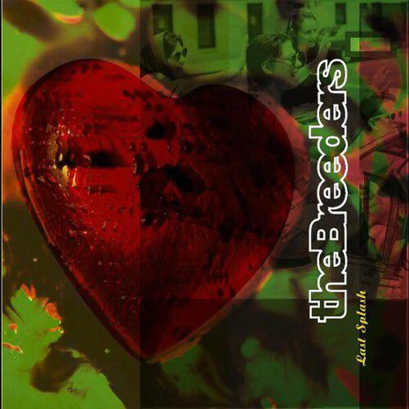 The Breeders Last Splash (30th Anniversary/Deluxe Edition/2LP) Vinyl Record