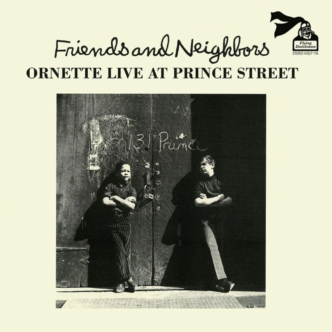 Ornette Coleman Friends & Neighbors (Live At Prince Street) Vinyl Record