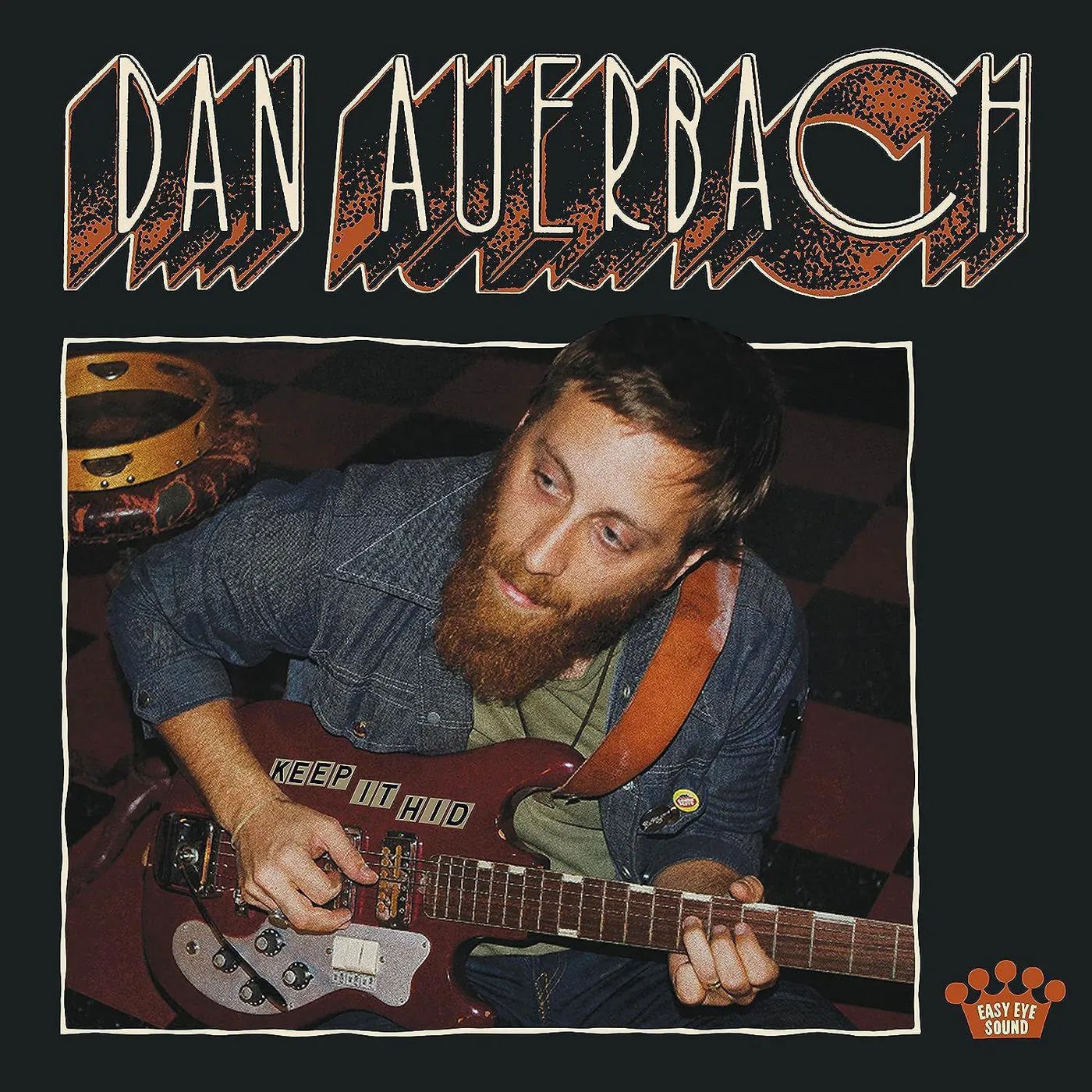 Dan Auerbach Keep It Hid Vinyl Record