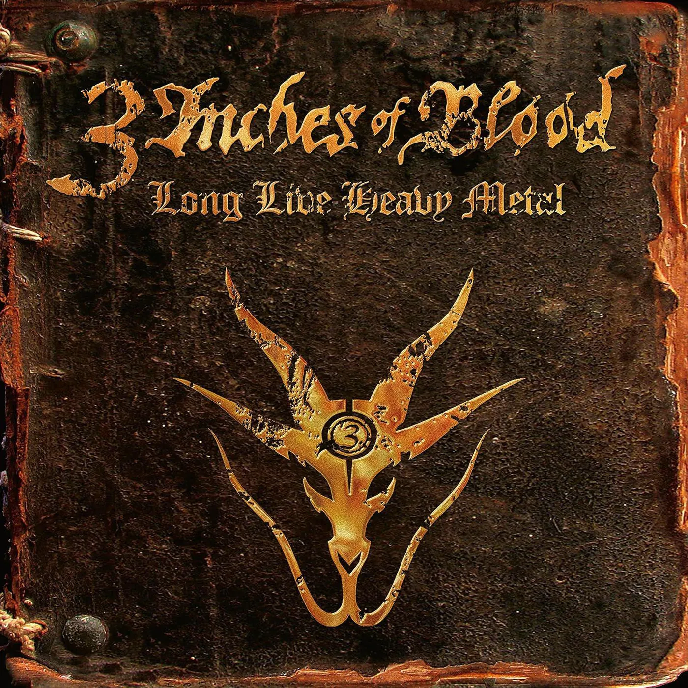 3 Inches Of Blood LONG LIVE HEAVY METAL Vinyl Record
