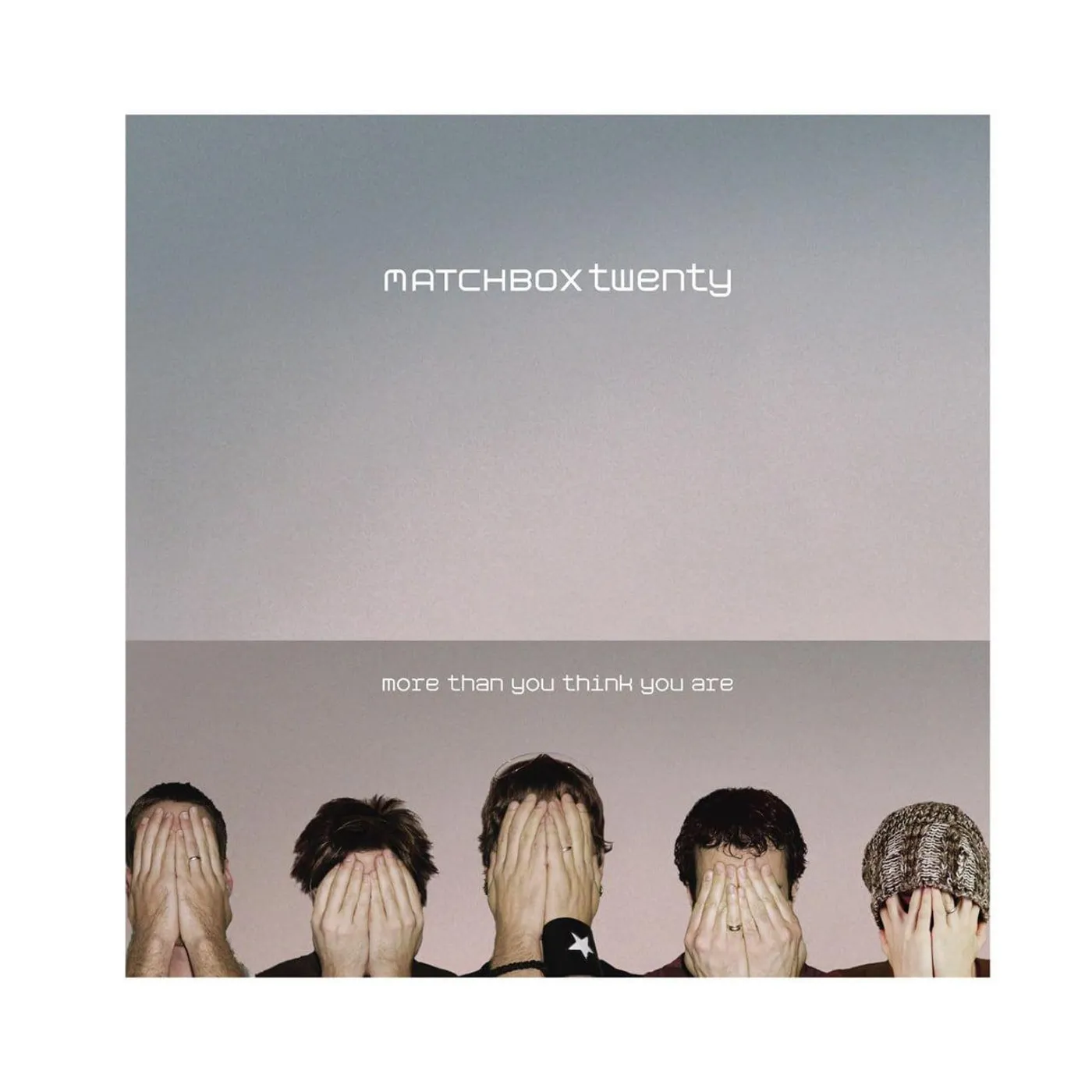 Matchbox Twenty More Than You Think You Are Vinyl Record