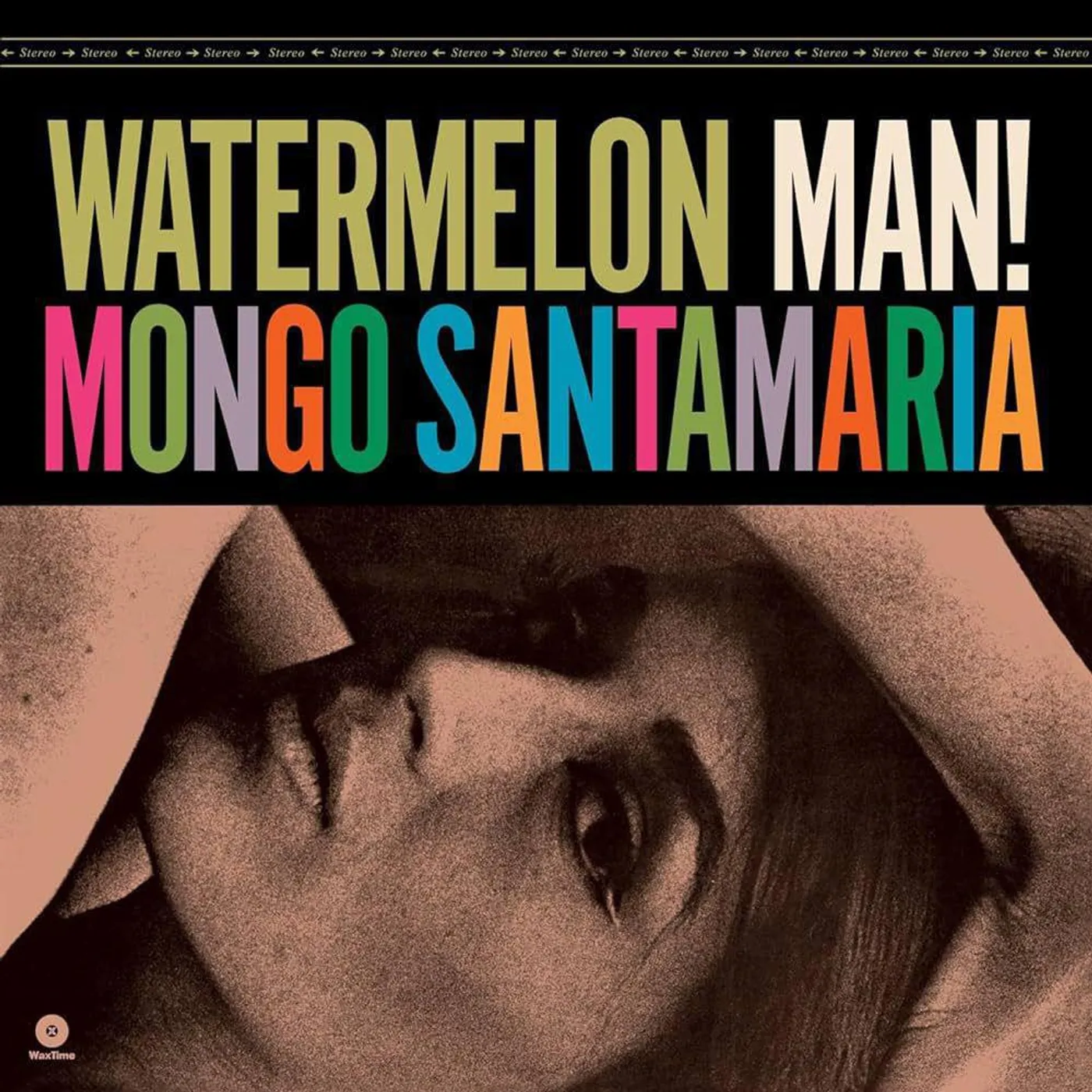 Mongo Santamaria WATERMELON MAN (BONUS TRACK) Vinyl Record - Limited Edition, 180 Gram Pressing, Spain Release