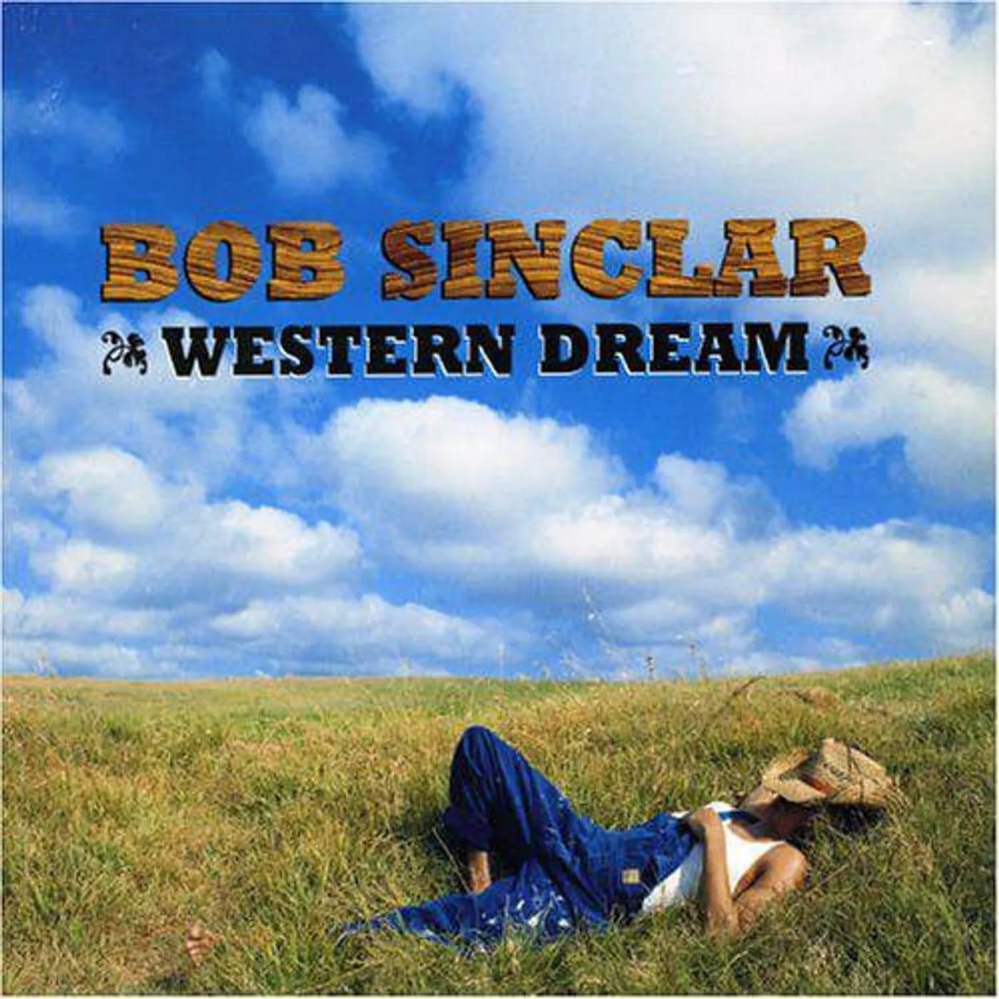 Bob Sinclar WESTERN DREAMS Vinyl Record