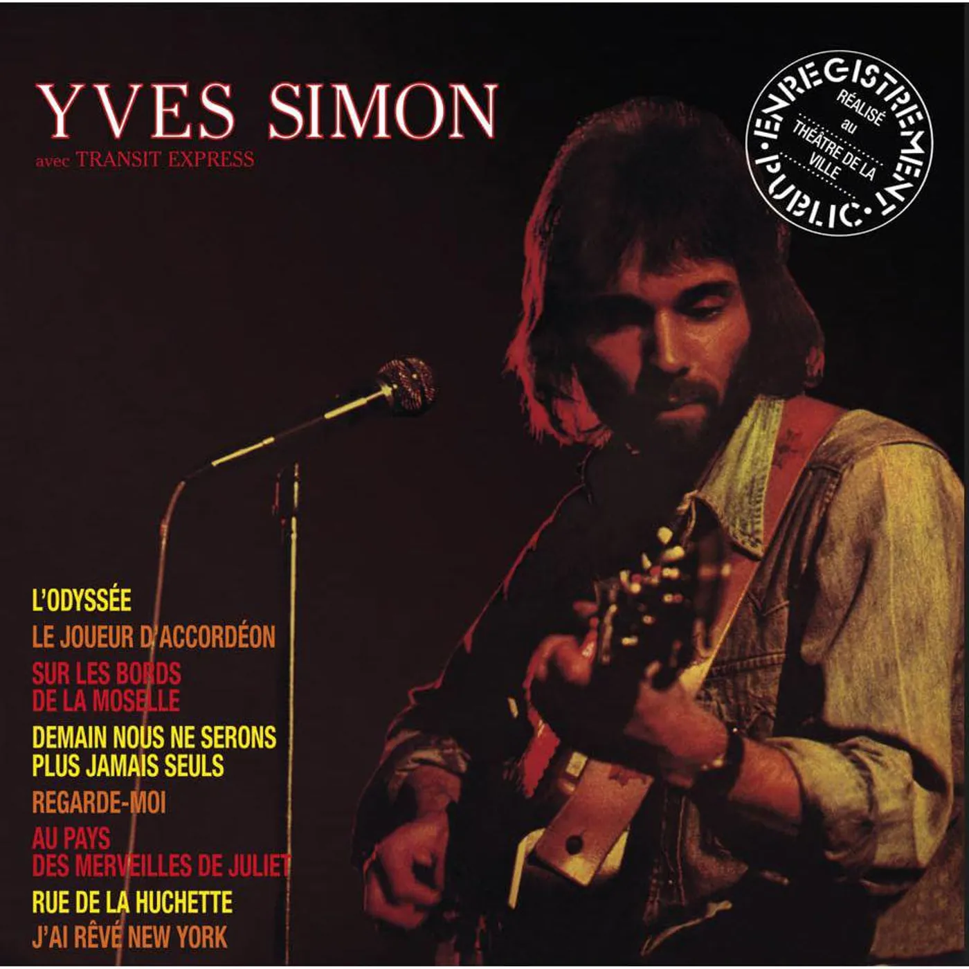 Yves Simon ENREGISTREMENT PUBLIC REALISE Vinyl Record