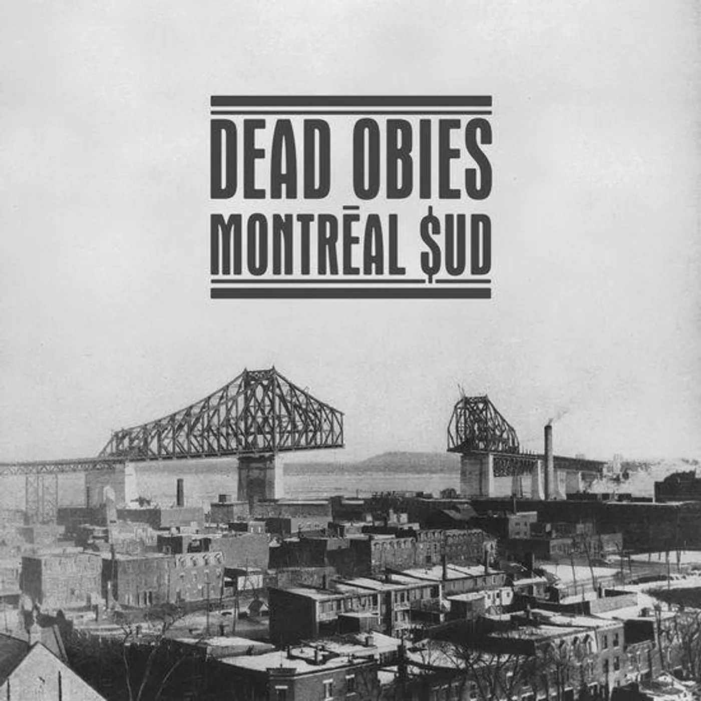 Dead Obies Montreal Sud (Edition Speciale) Vinyl Record