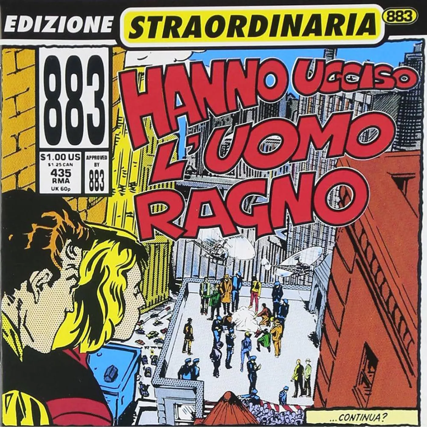 883 Hanno Ucciso L'uomo Ragno Vinyl Record