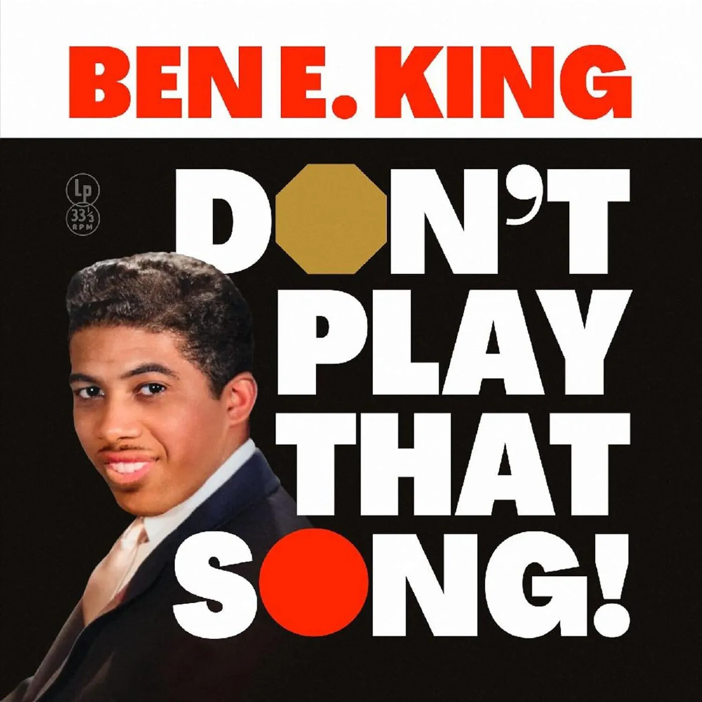 Ben E. King Don't Play That Song (Yellow) Vinyl Record