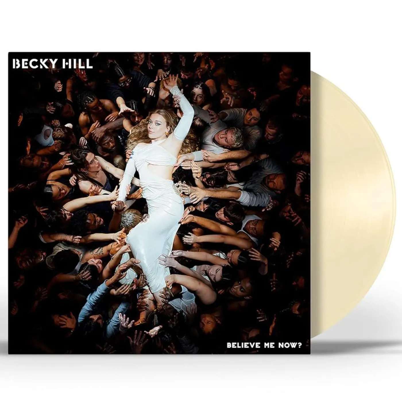 Becky Hill Believe Me Now? Vinyl Record