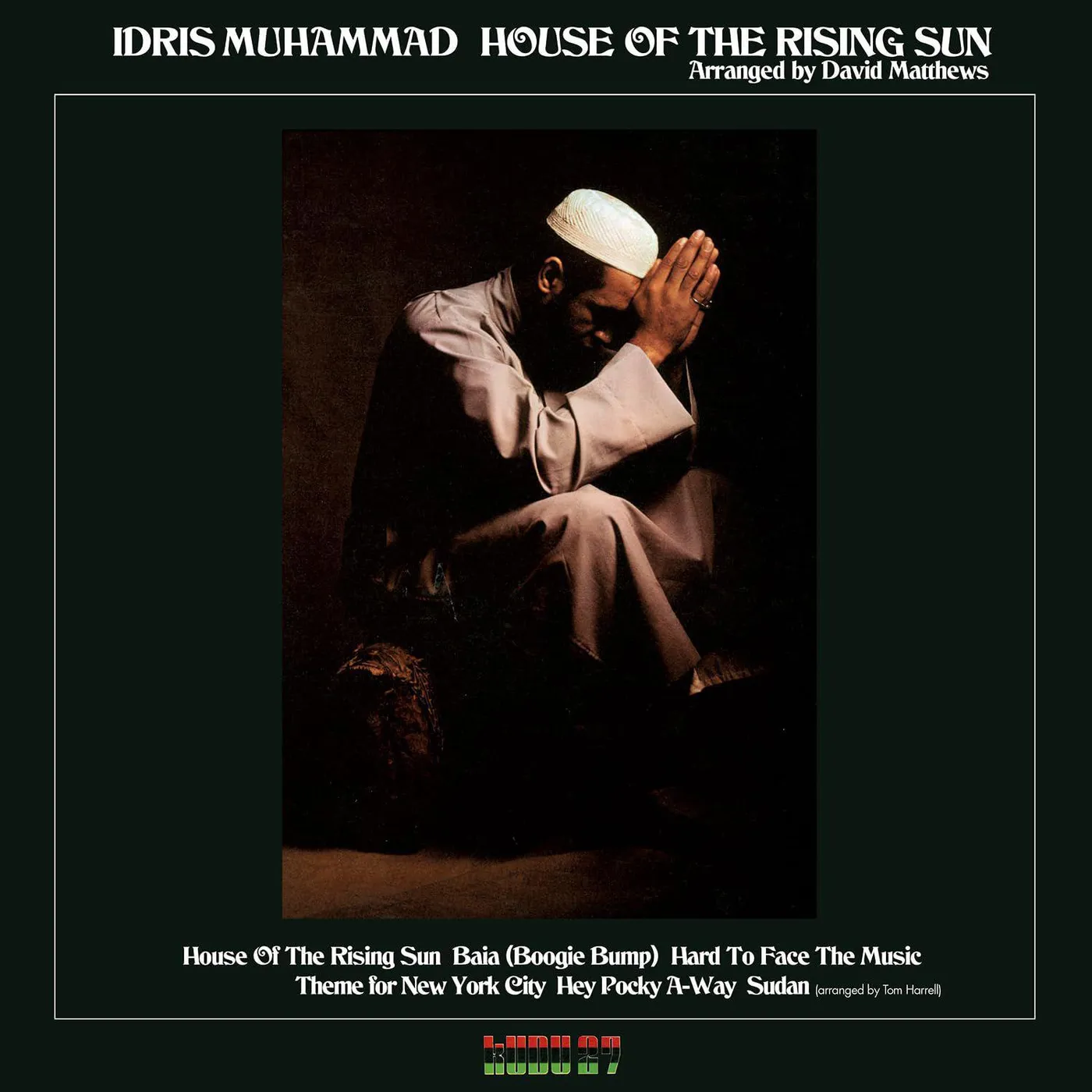 Idris Muhammad House Of The Rising Sun (180g) Vinyl Record
