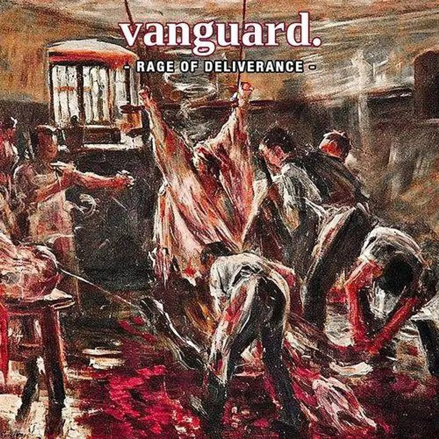 Vanguard Rage Of Deliverance Vinyl Record