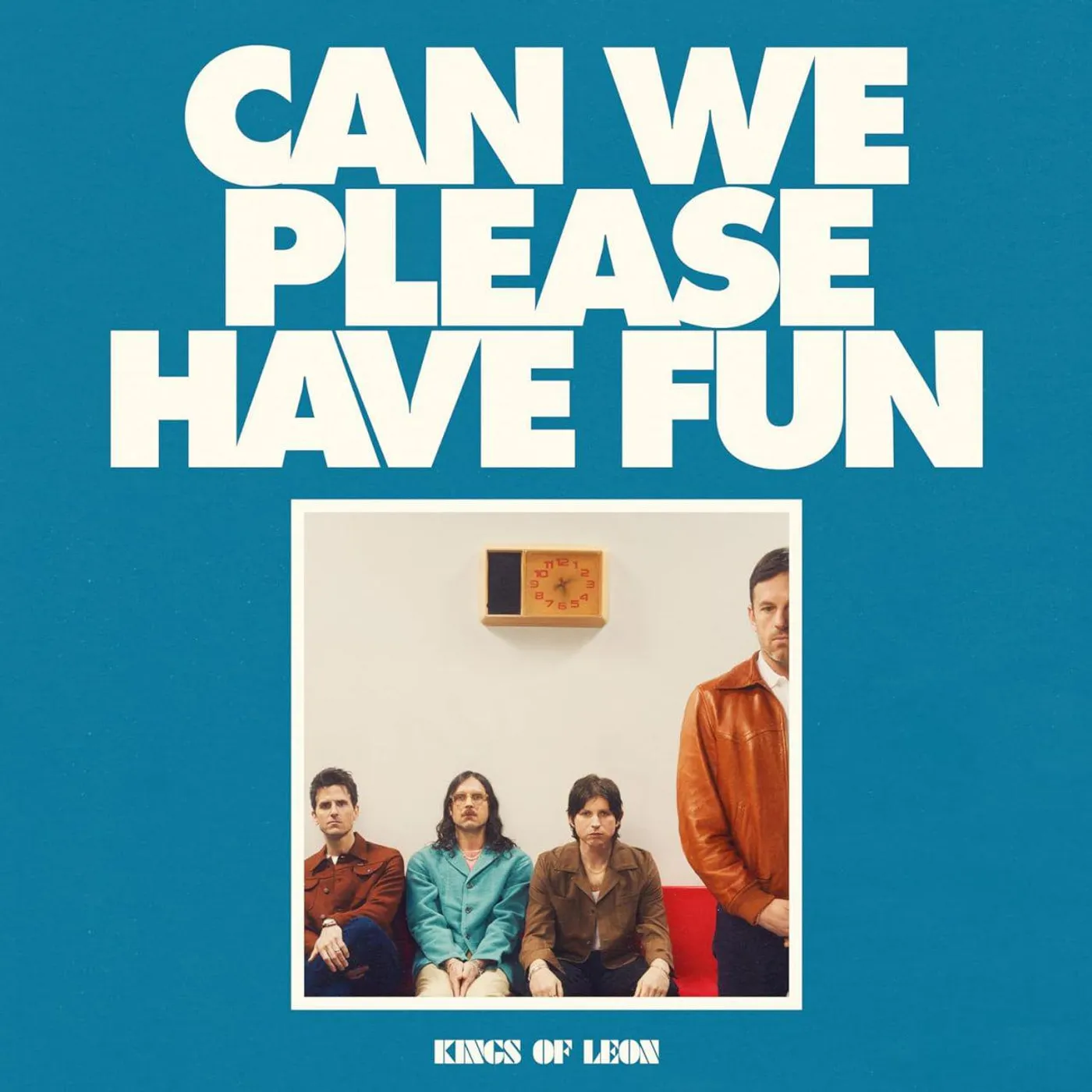 Kings of Leon CAN WE PLEASE HAVE FUN Vinyl Record
