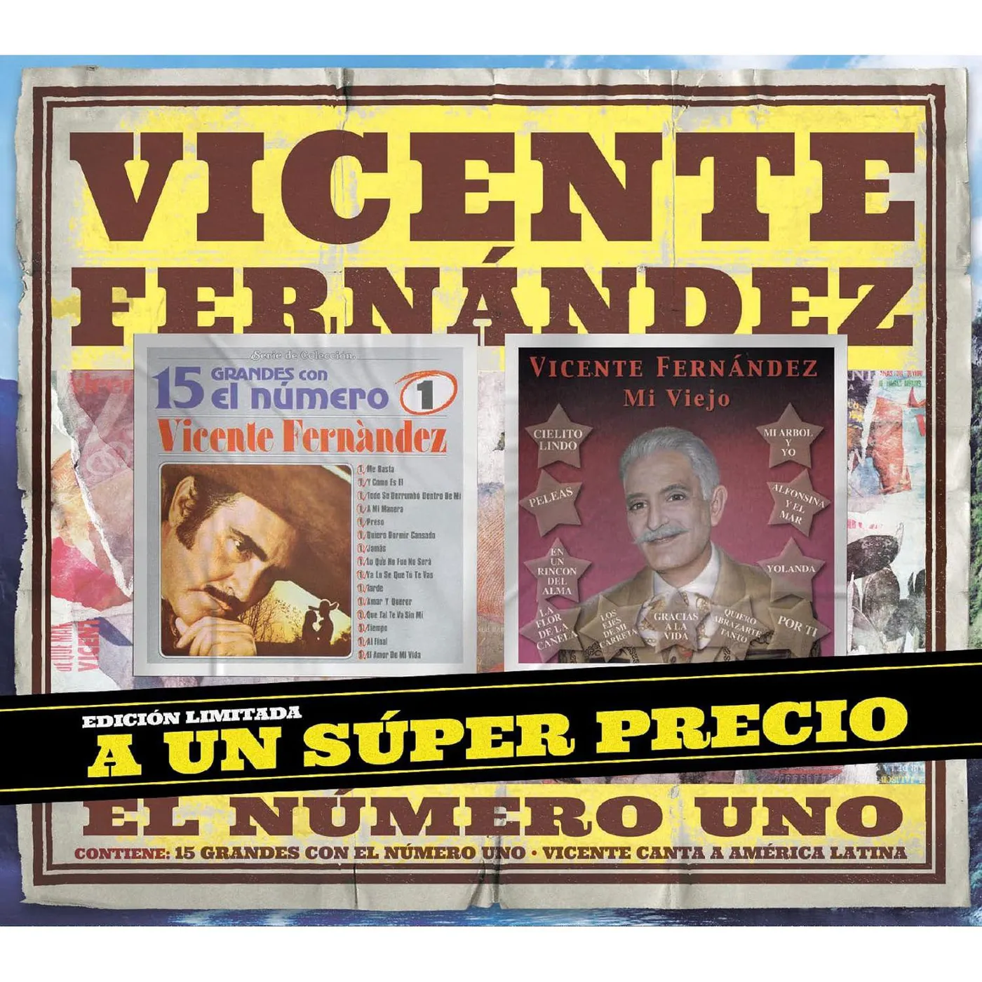 Vicente Fernández 15 GRANDES CON EL NUMERO 1 / MI VIEJO CD