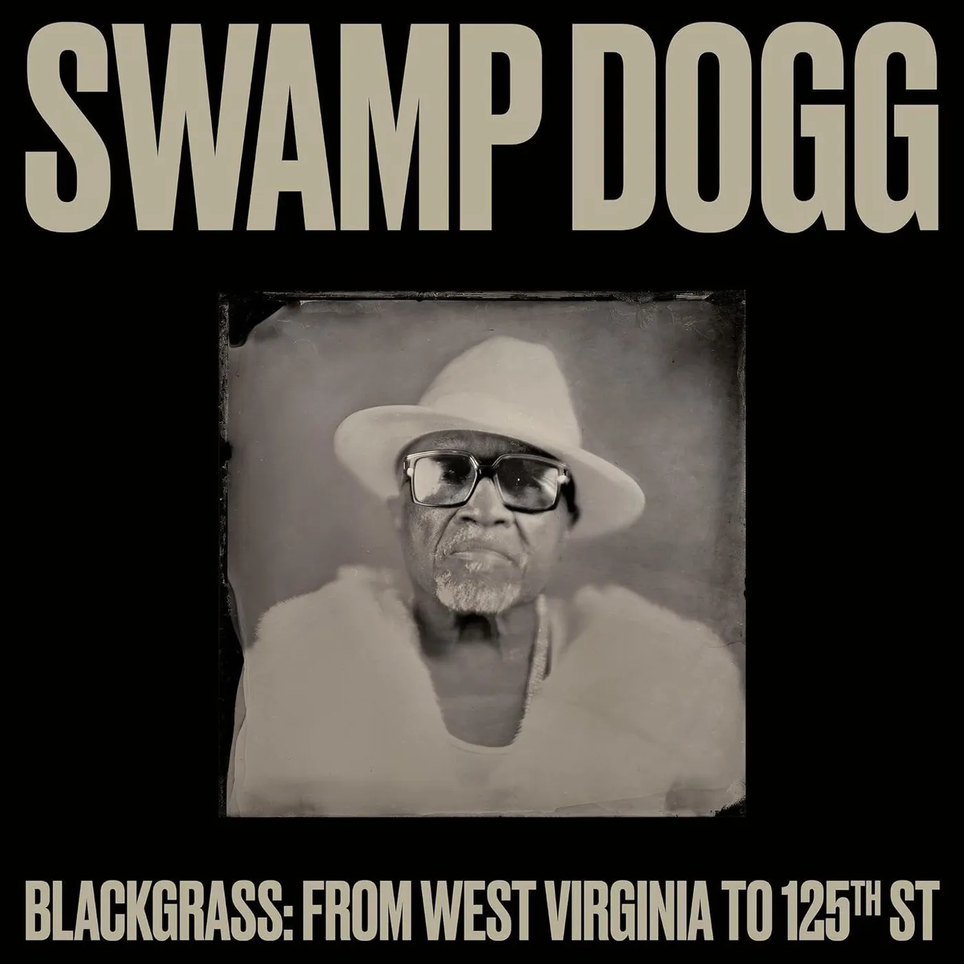 Swamp Dogg Blackgrass: From West Virginia To 125th St Vinyl Record