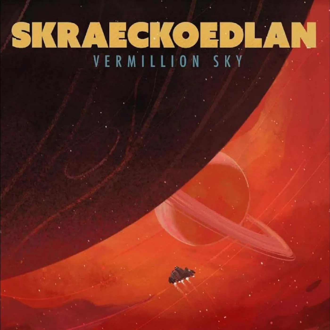 Skraeckoedlan VERMILLION SKY Vinyl Record