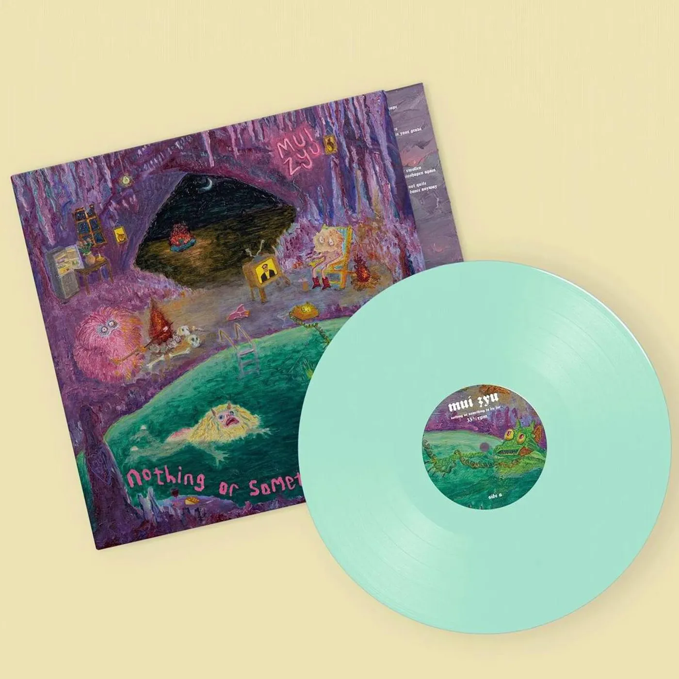 mui zyu Nothing Or Something To Die For Vinyl Record