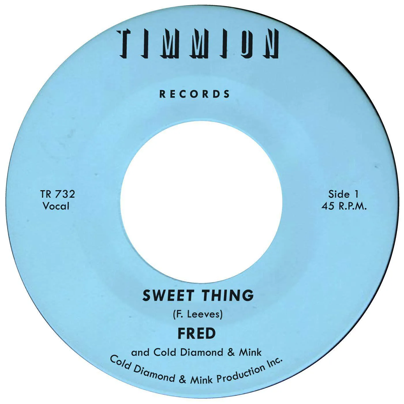 Fred Sweet Thing/My Baby's Outta Sight (7") Vinyl Record