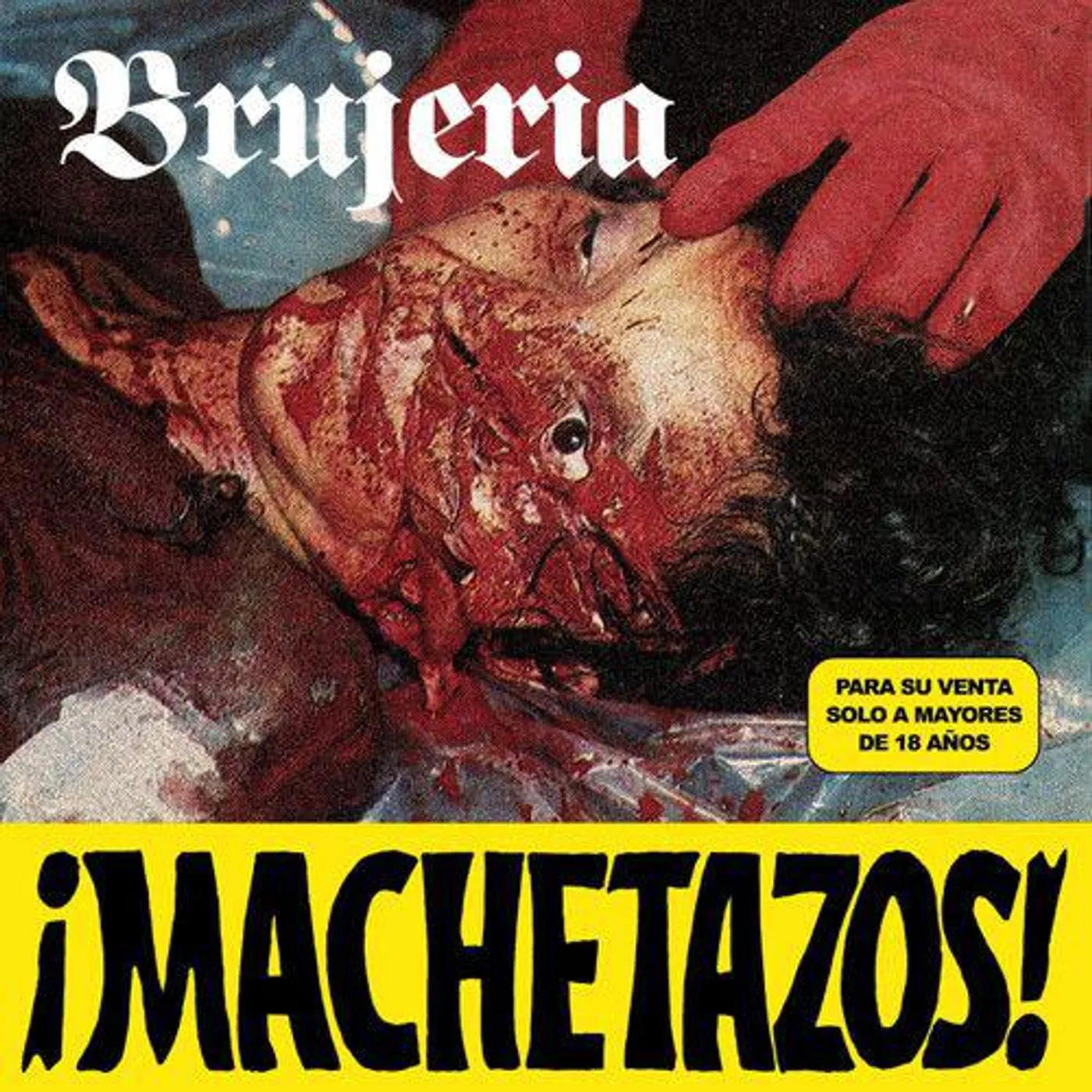 Brujeria Machetazos (EP/7in) Vinyl Record