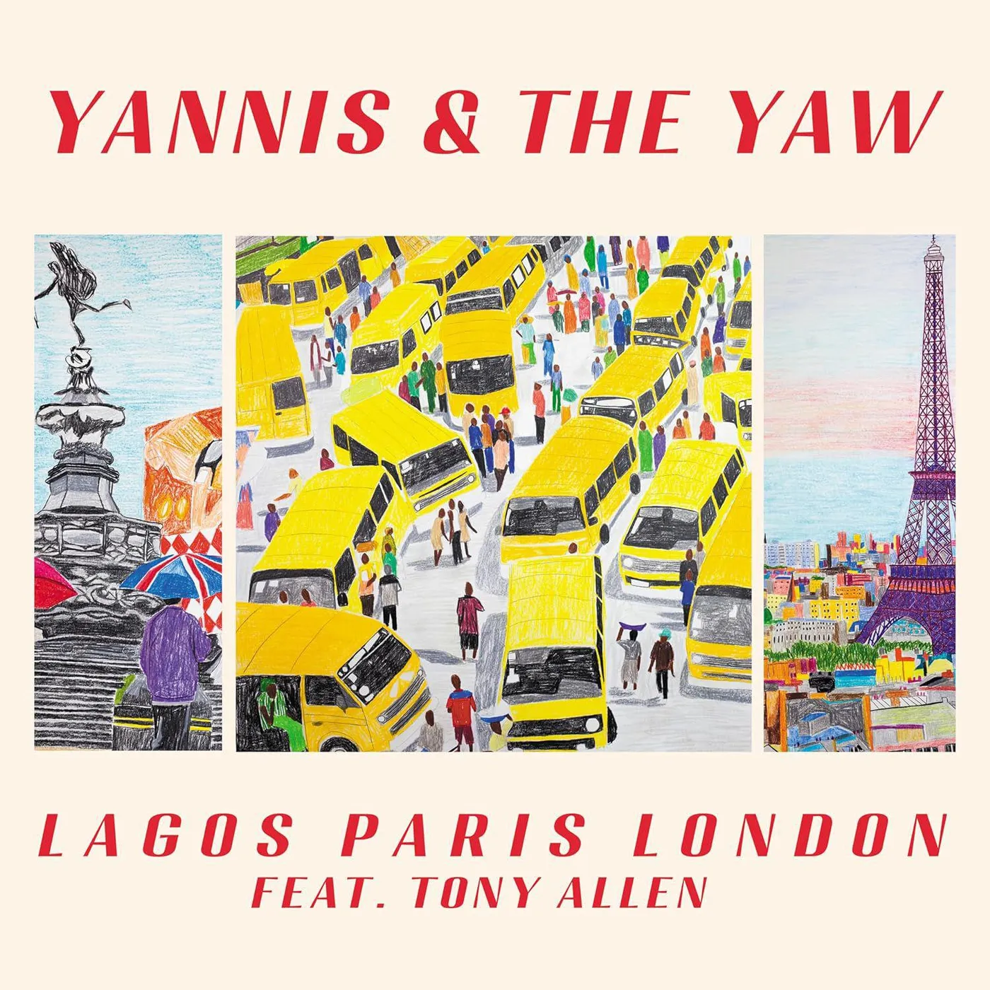 Yannis & The Yaw Lagos Paris London Vinyl Record