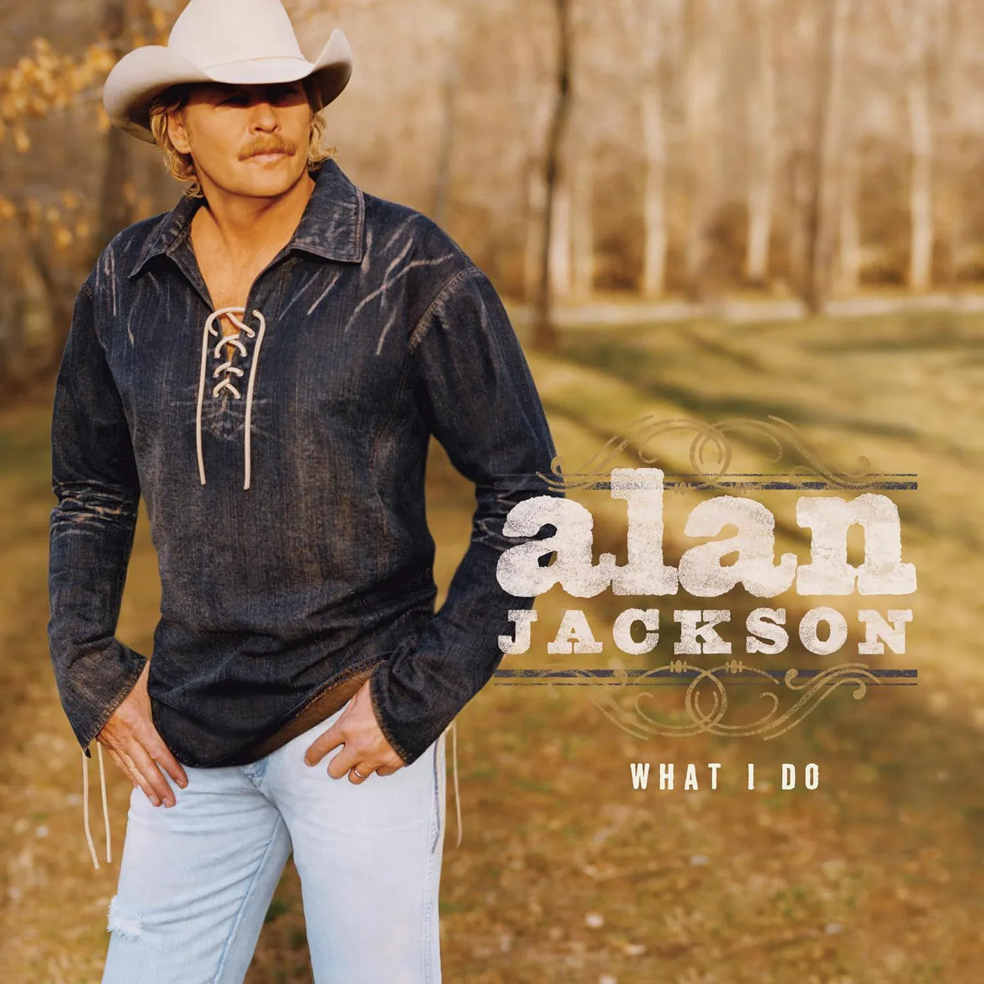 Alan Jackson What I Do Vinyl Record