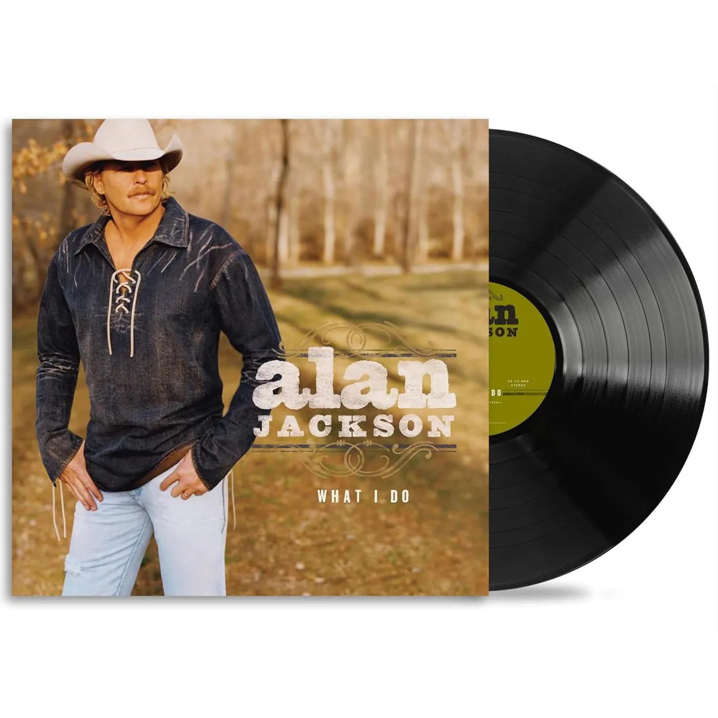 Alan Jackson What I Do Vinyl Record