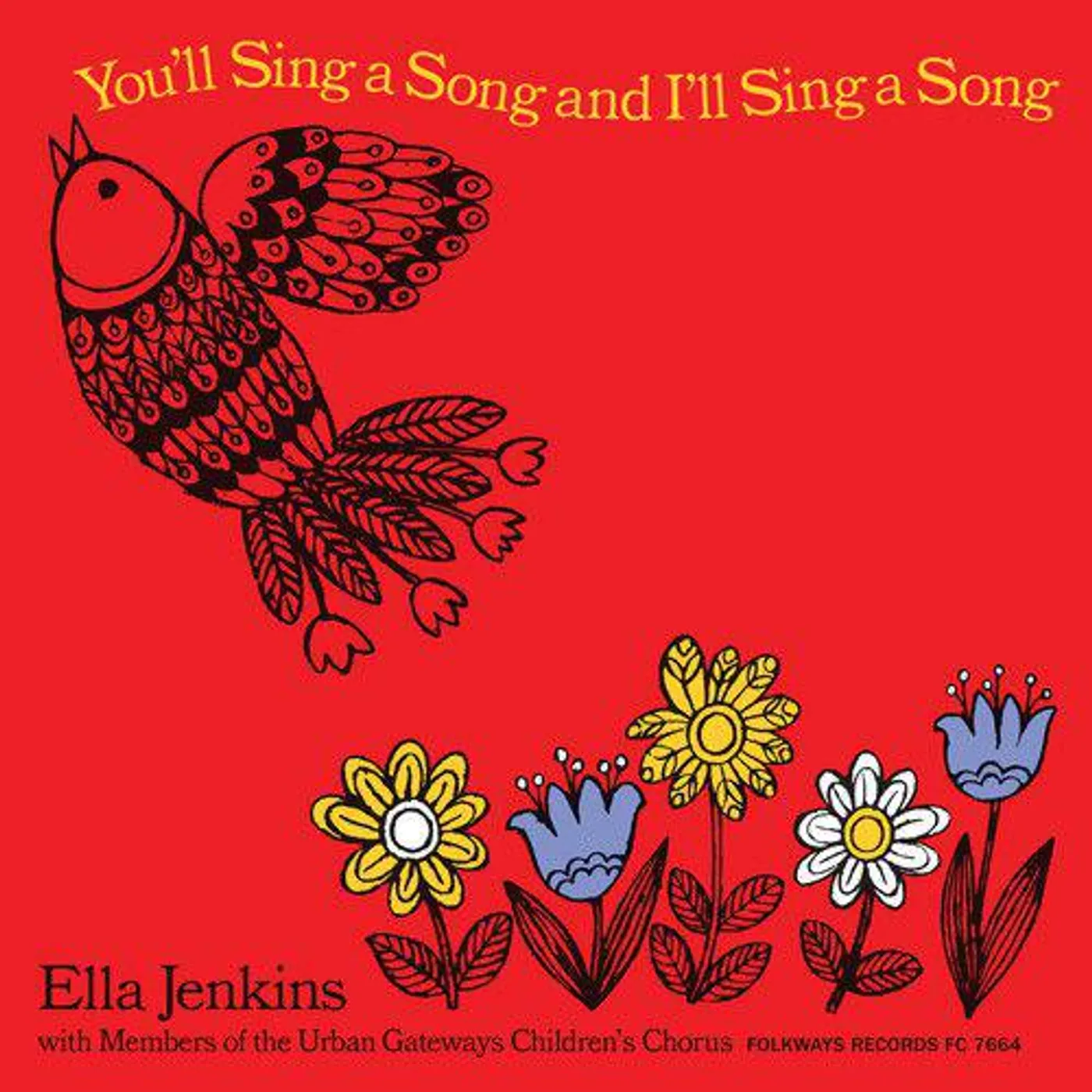 Ella Jenkins You'll Sing A Song & I'll Sing A Song (Reissue) Vinyl Record