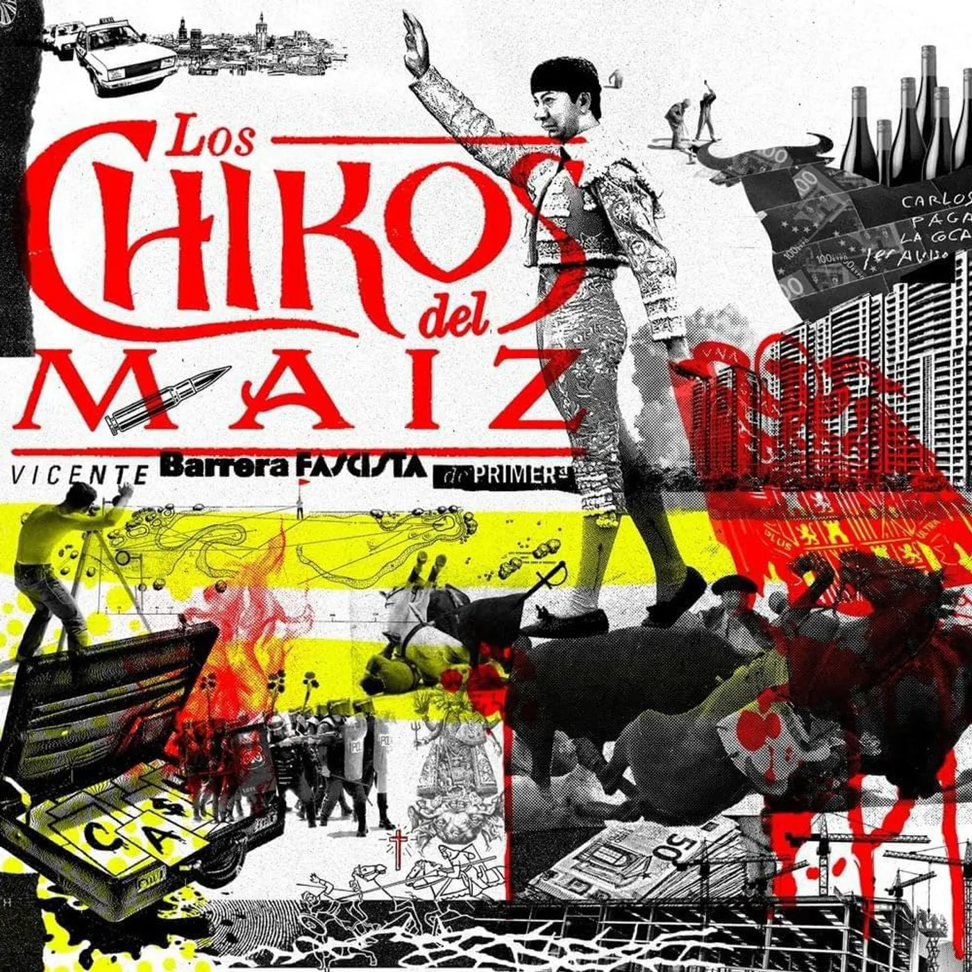 Los Chikos del Maiz Vicente Barrera. Fascista De Primera (White) Vinyl Record