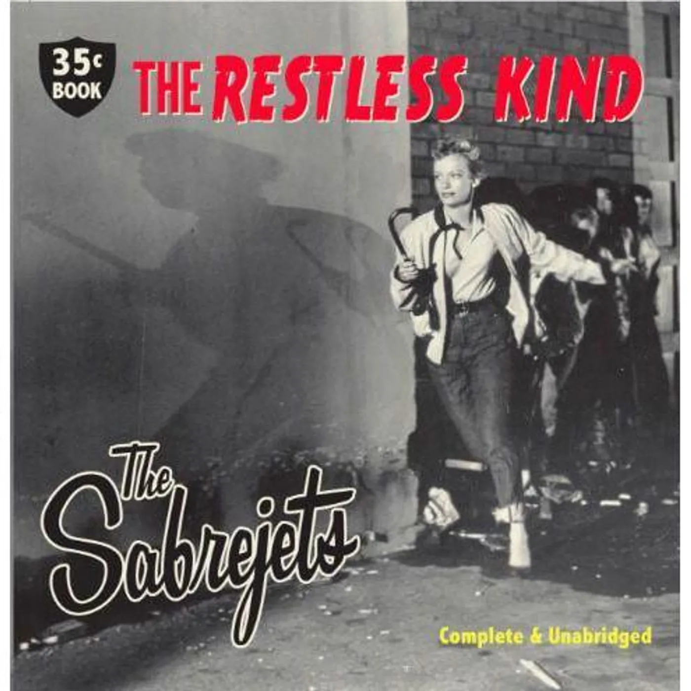 Sabrejets The Restless Kind Vinyl Record